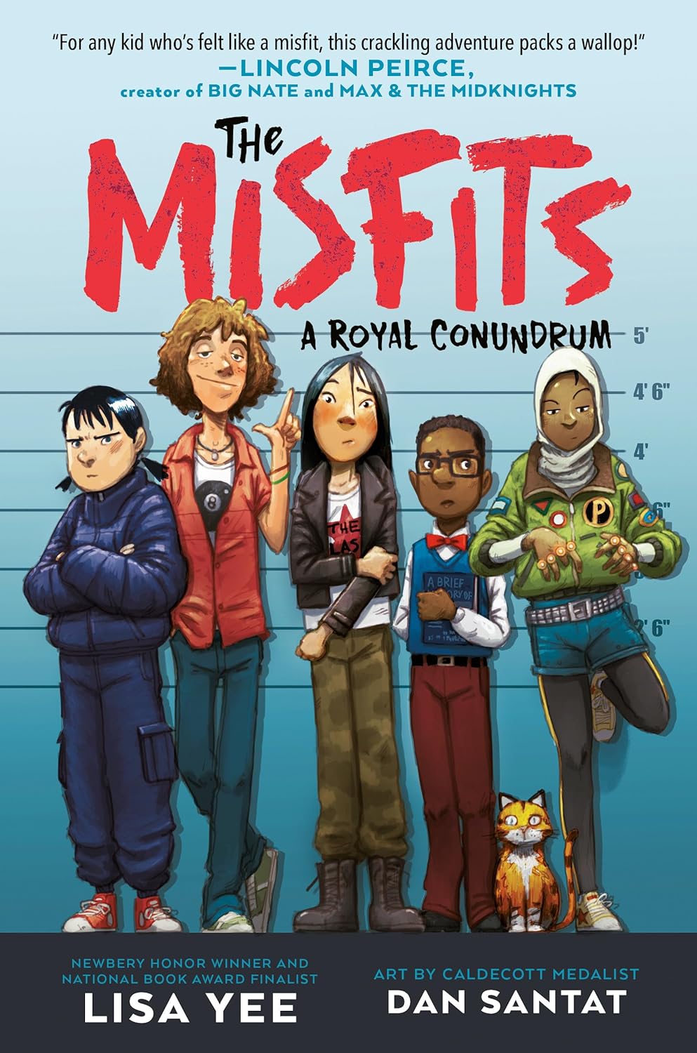 The Misfits #1: A Royal Conundrum by Lisa Yee