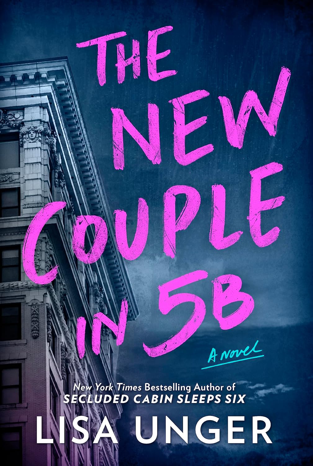 The New Couple in 5B by Lisa Unger 