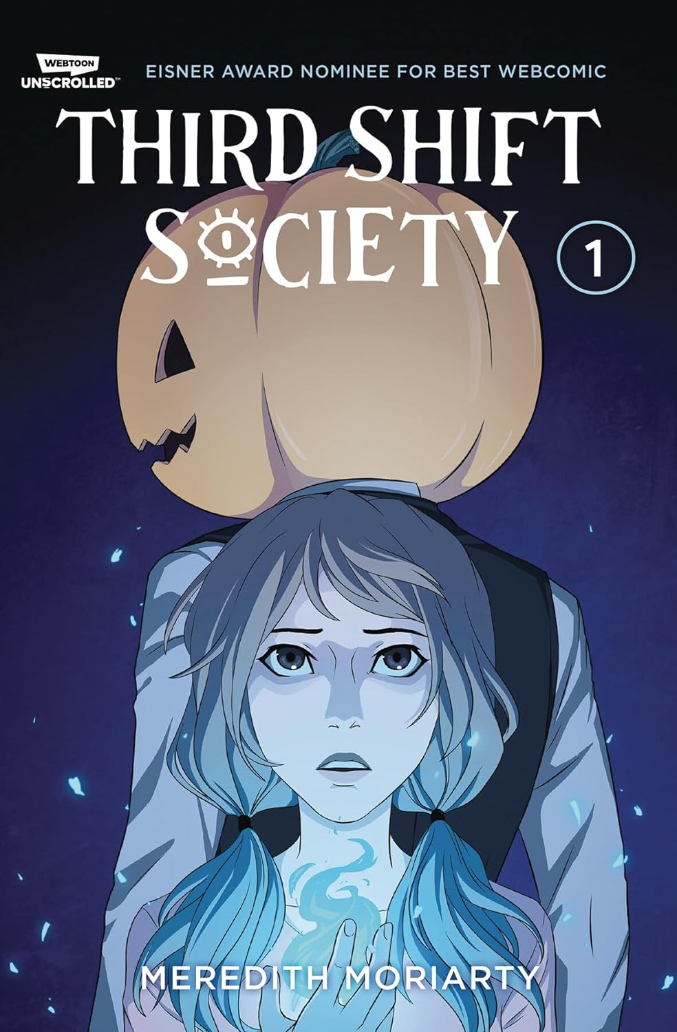 Third Shift Society Volume One by Meredith Moriarty