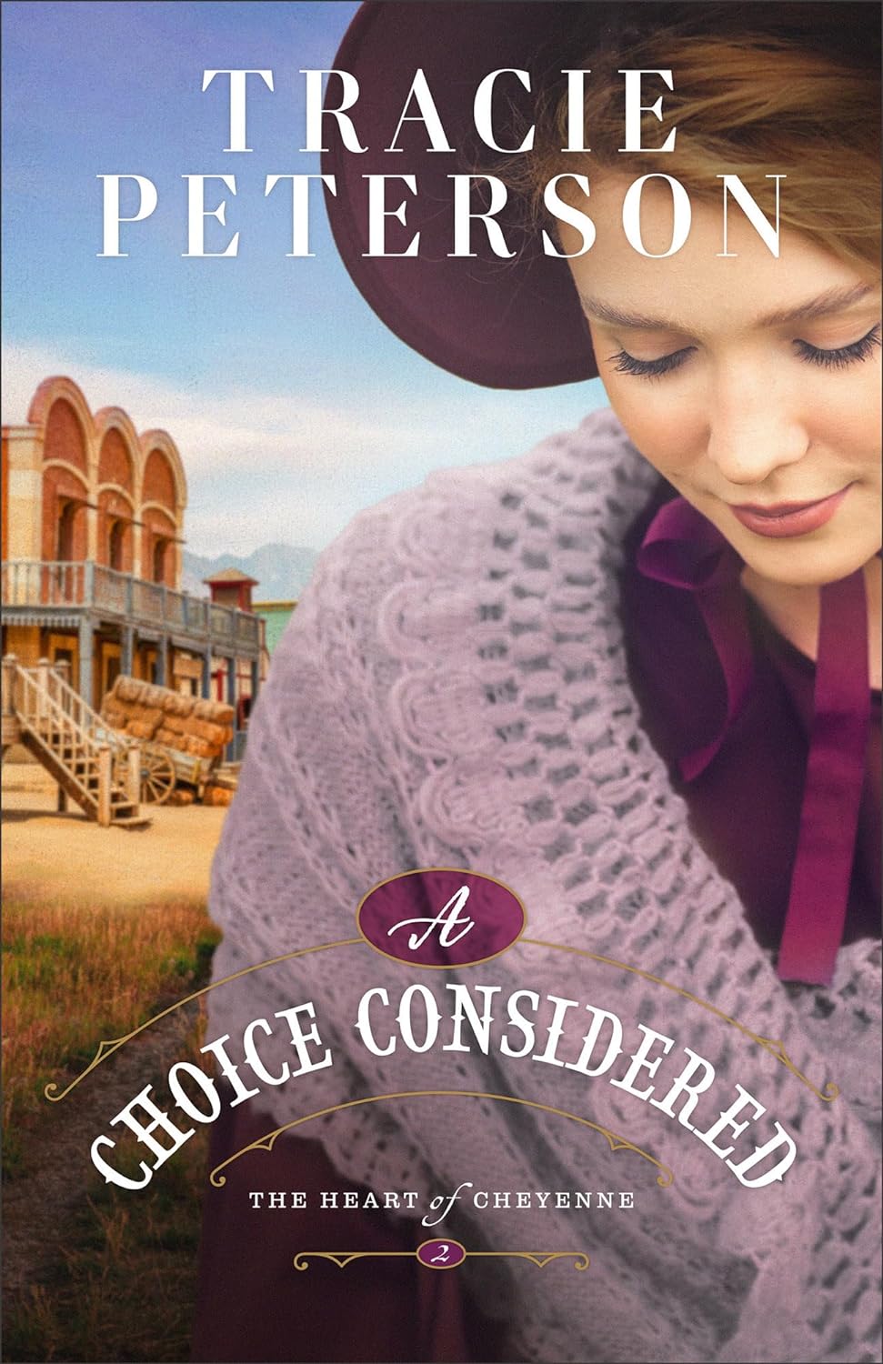 A Choice Considered by Tracie Peterson