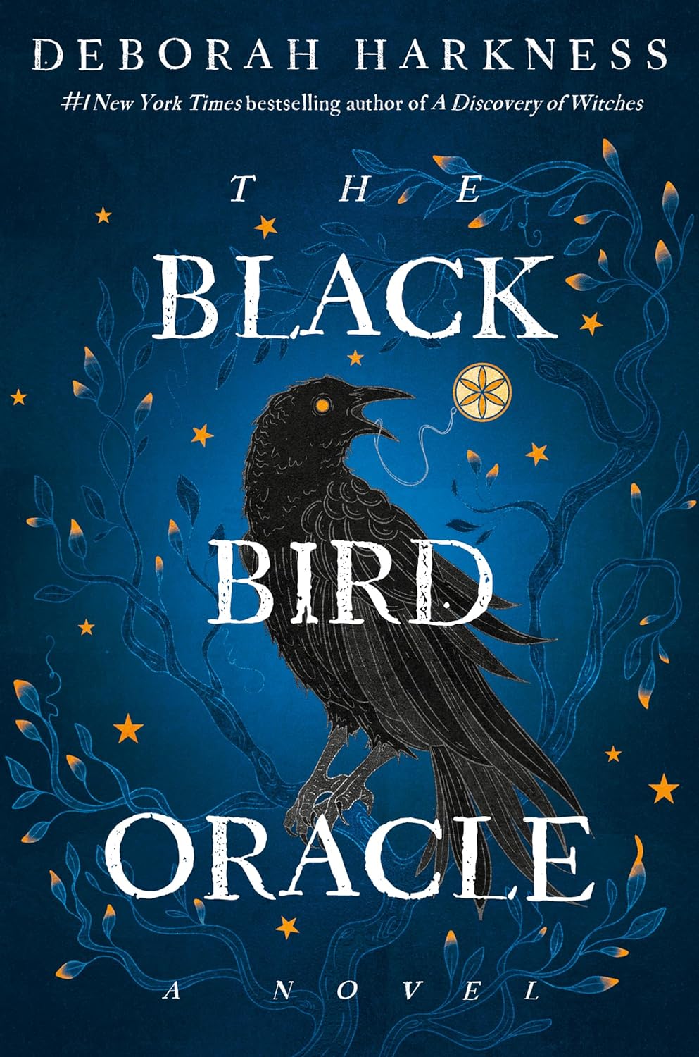 The Black Bird Oracle by Deborah Harkness