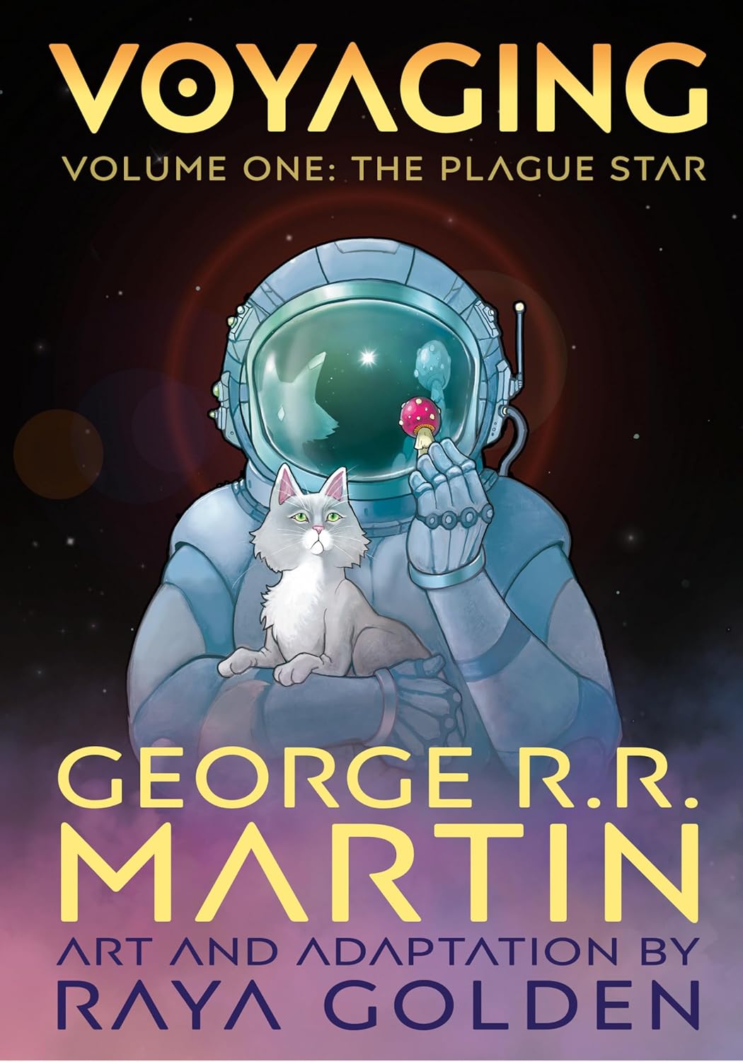 Voyaging, Volume One: The Plague Star by George R. R. Martin