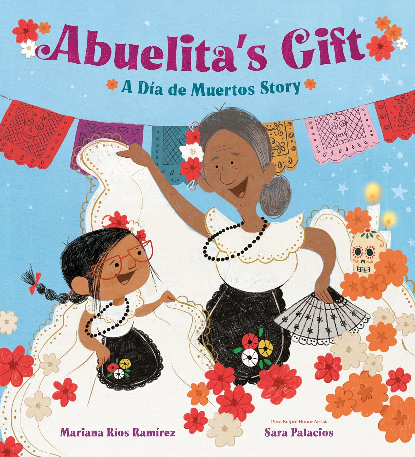 Abuelita's Gift: A Día de Muertos Story By Mariana Ríos Ramírez