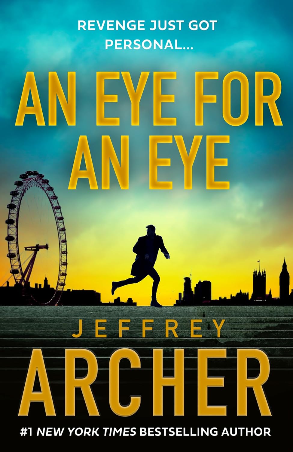 An Eye for an Eye By Jeffrey Archer