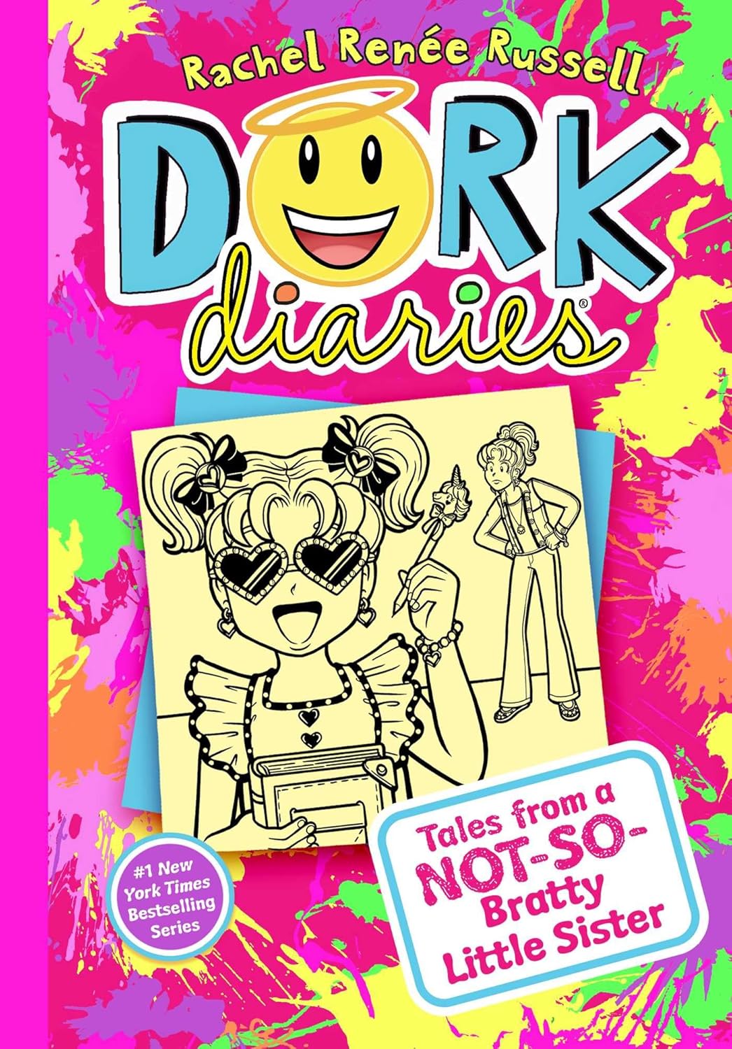 Dork Diaries 16: Tales from a Not-So-Bratty Little Sister By Rachel Renée Russell