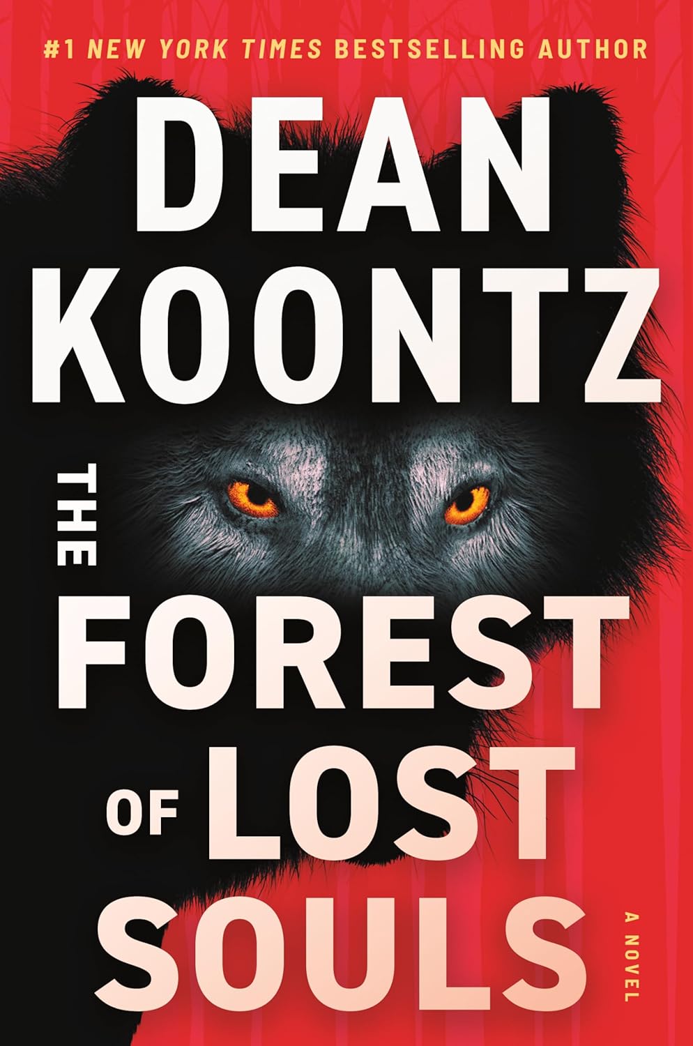 The Forest of Lost Souls By Dean Koontz