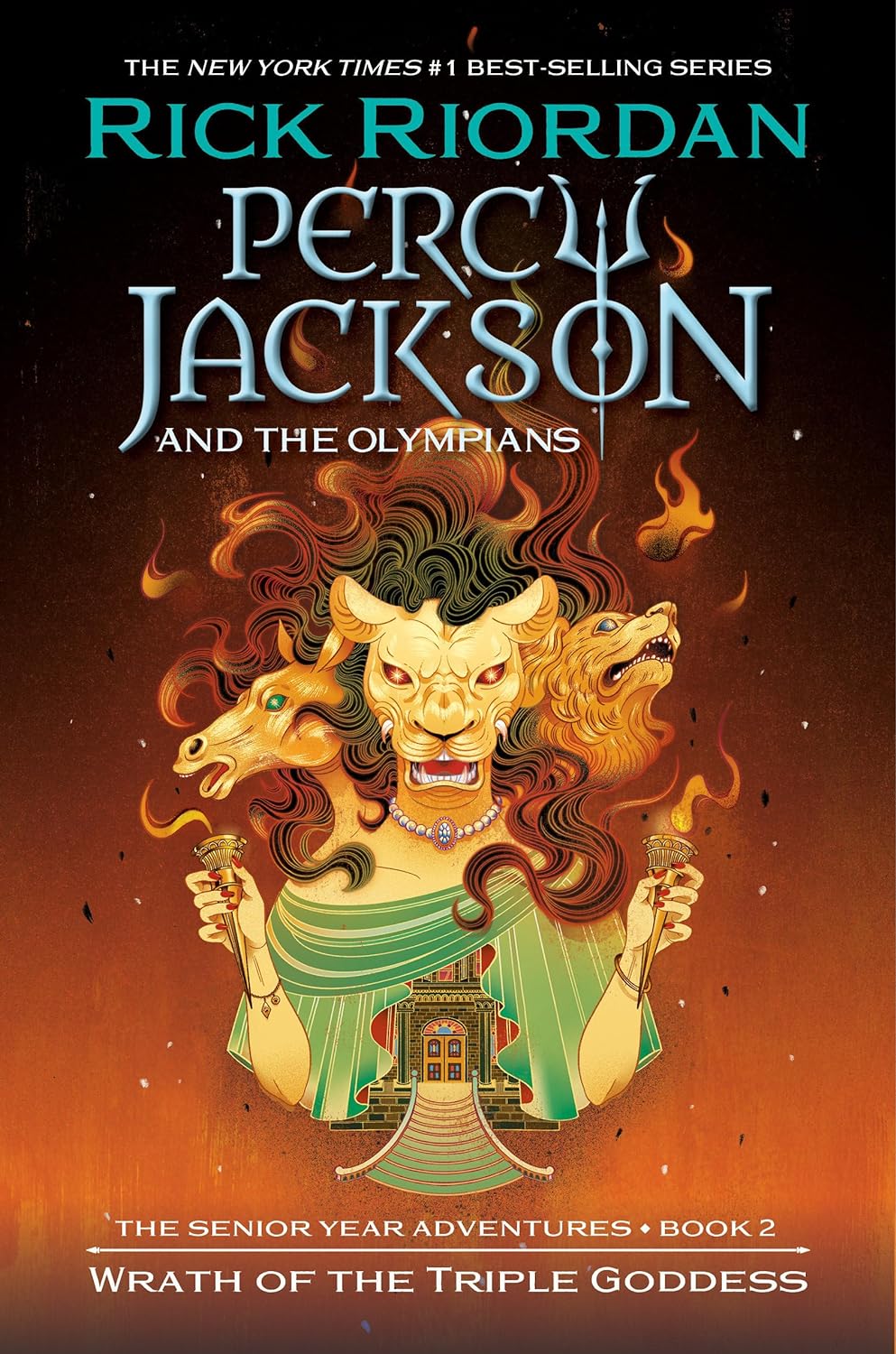 Percy Jackson and the Olympians: Wrath of the Triple Goddess By Rick Riordan