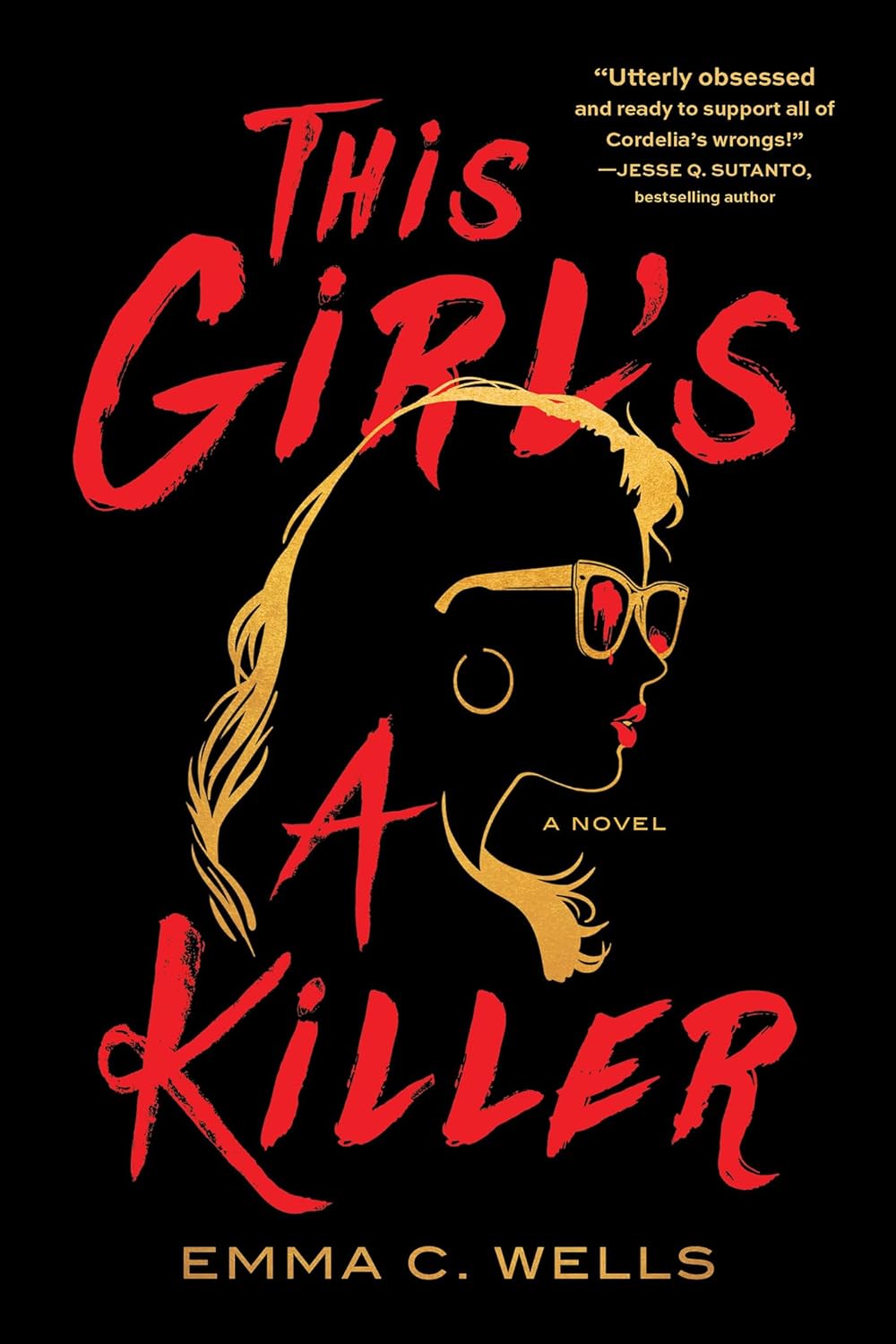 This Girls a Killer by Emma C. Wells