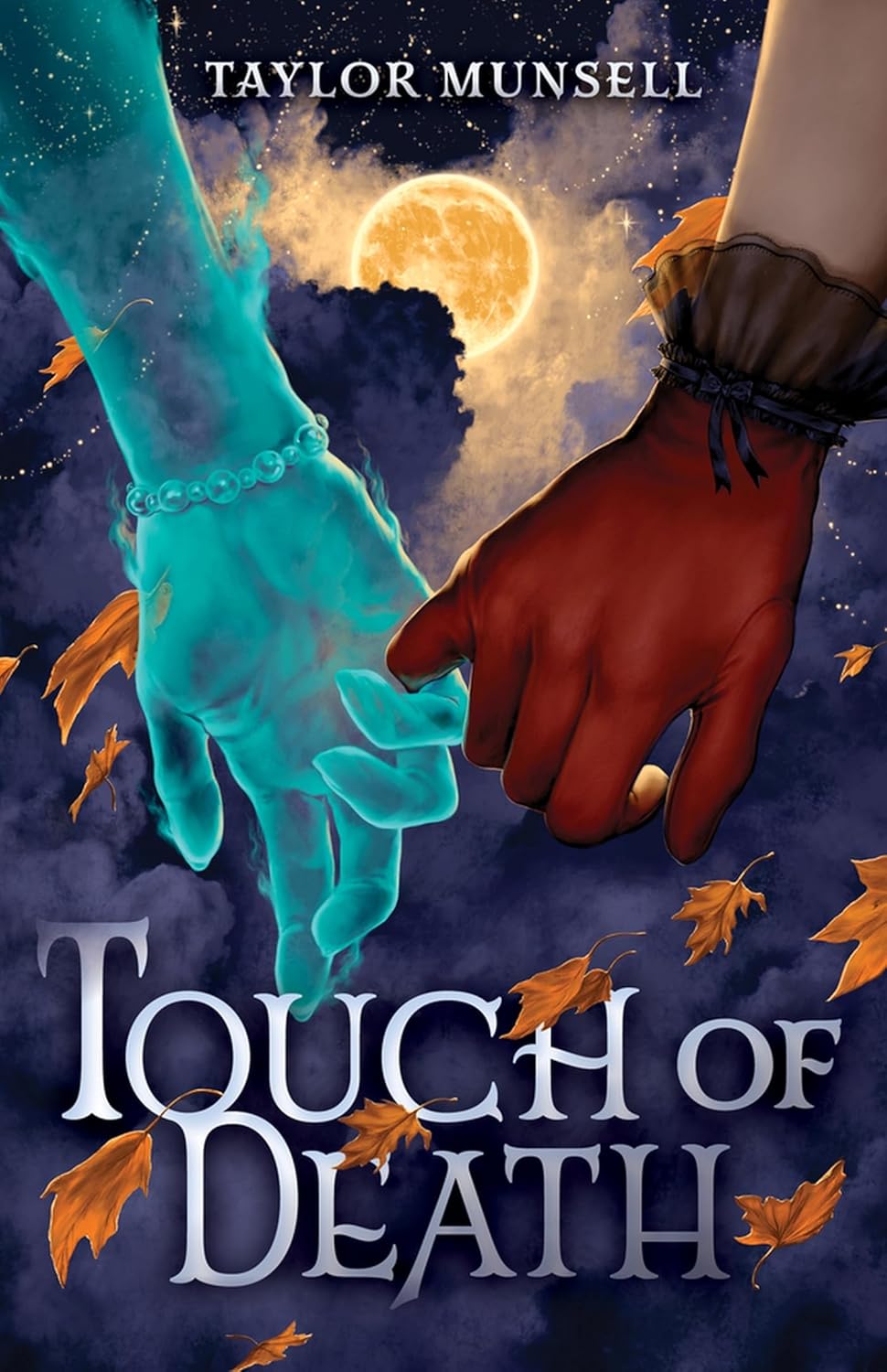 Touch of Death by Taylor Munsell