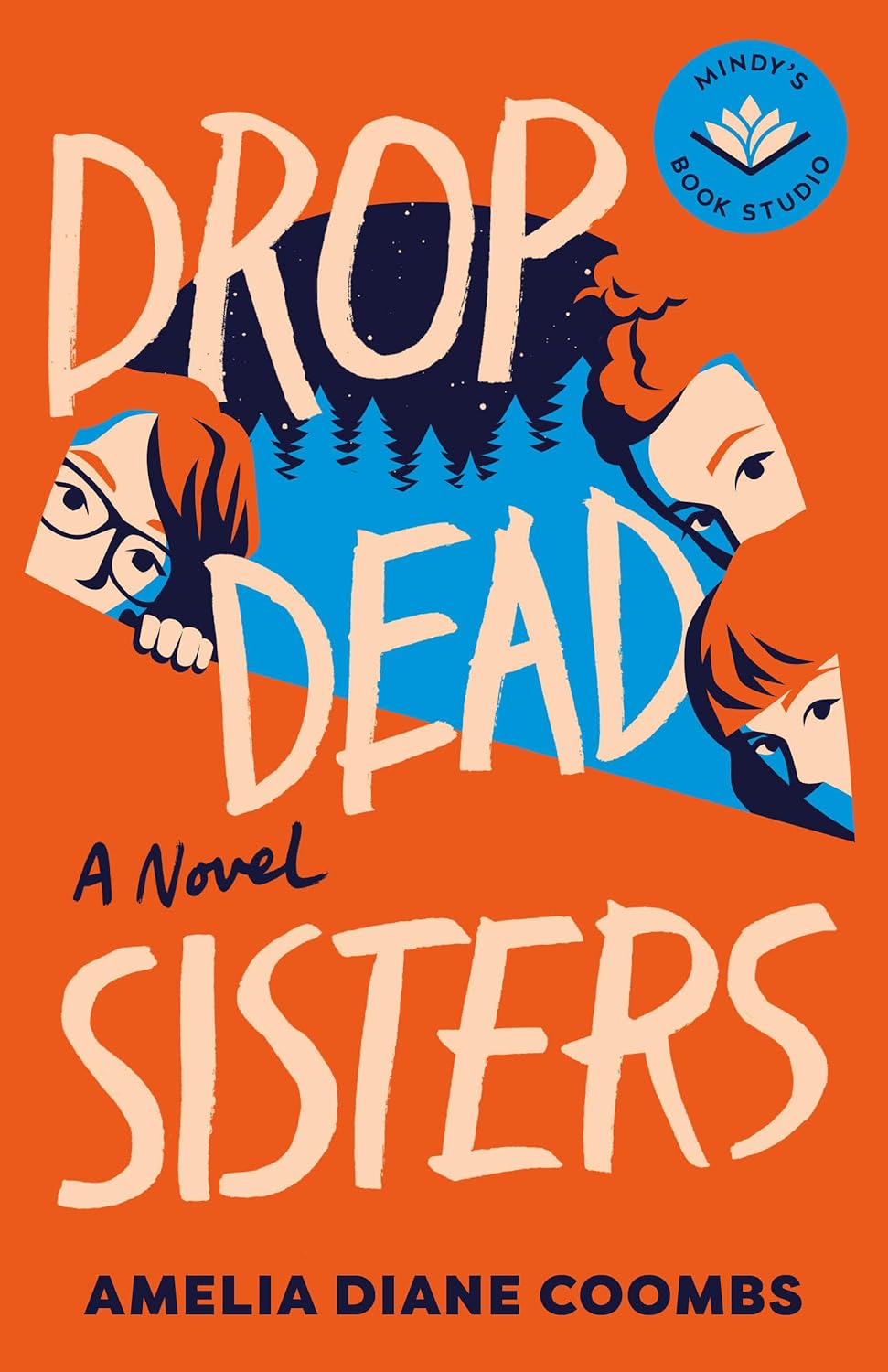 Drop Dead Sisters by Amelia Diane Coombs