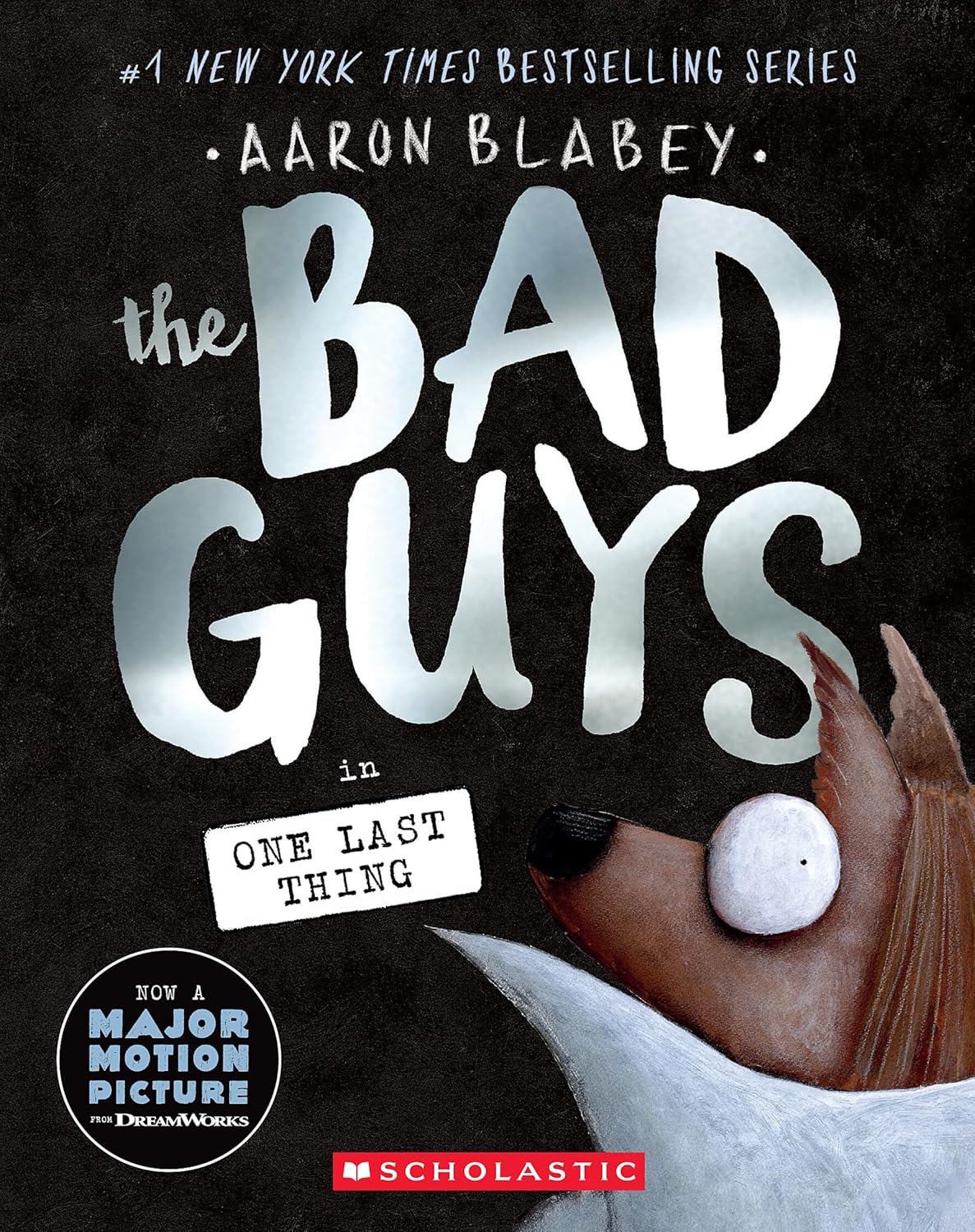 The Bad Guys in One Last Thing by Aaron Blabey