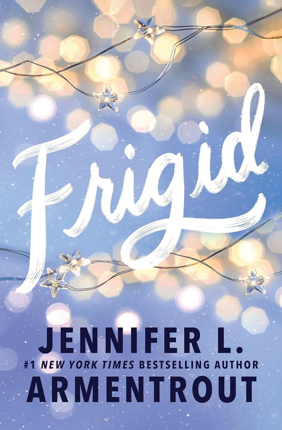 Frigid by  Jennifer L. Armentrout