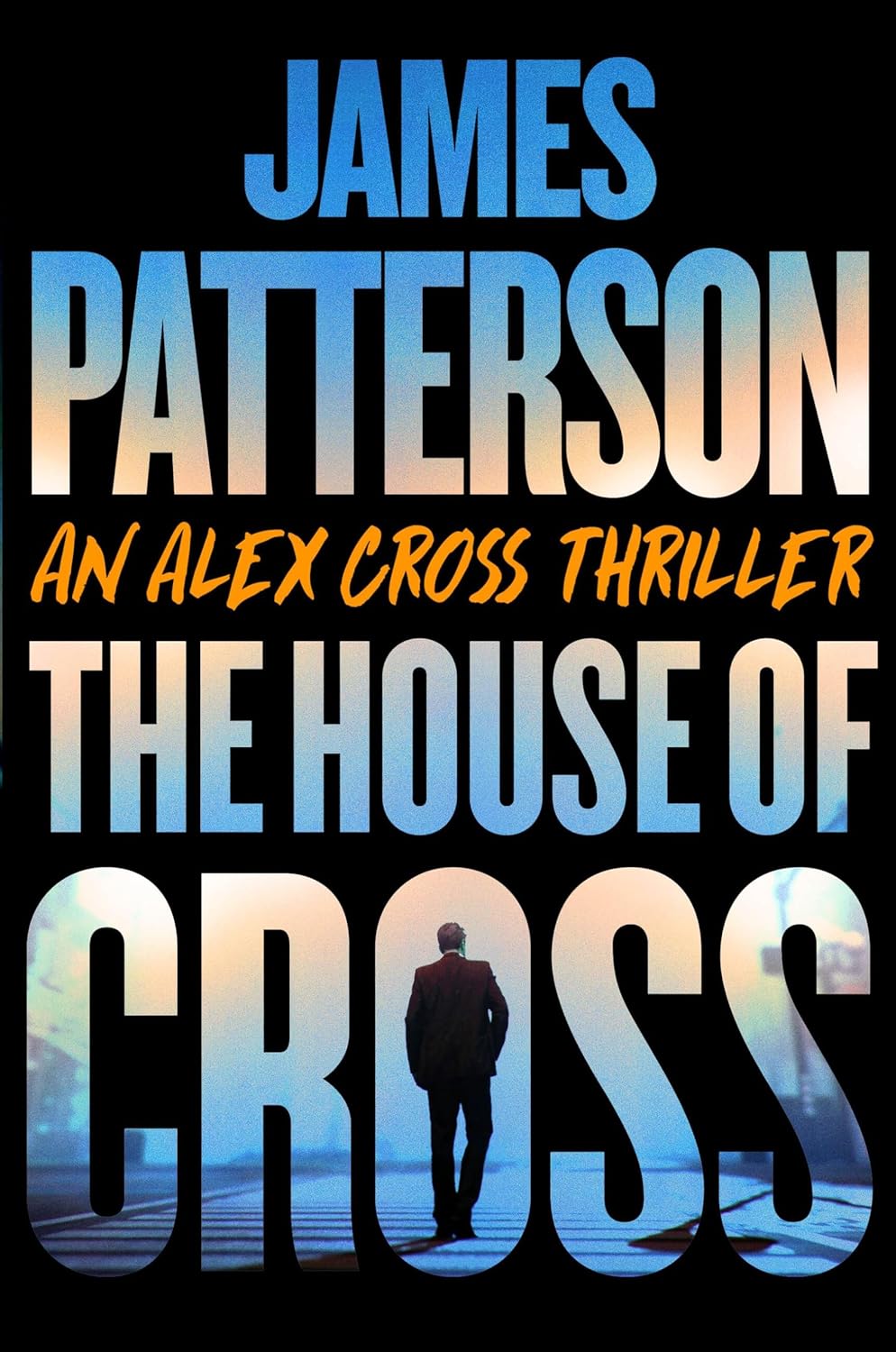 The House of Cross by James Patterson