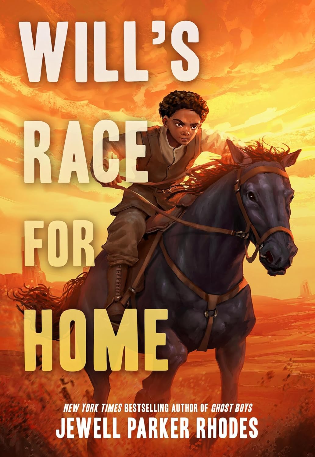 Will's Race for Home By Jewell Parker Rhodes