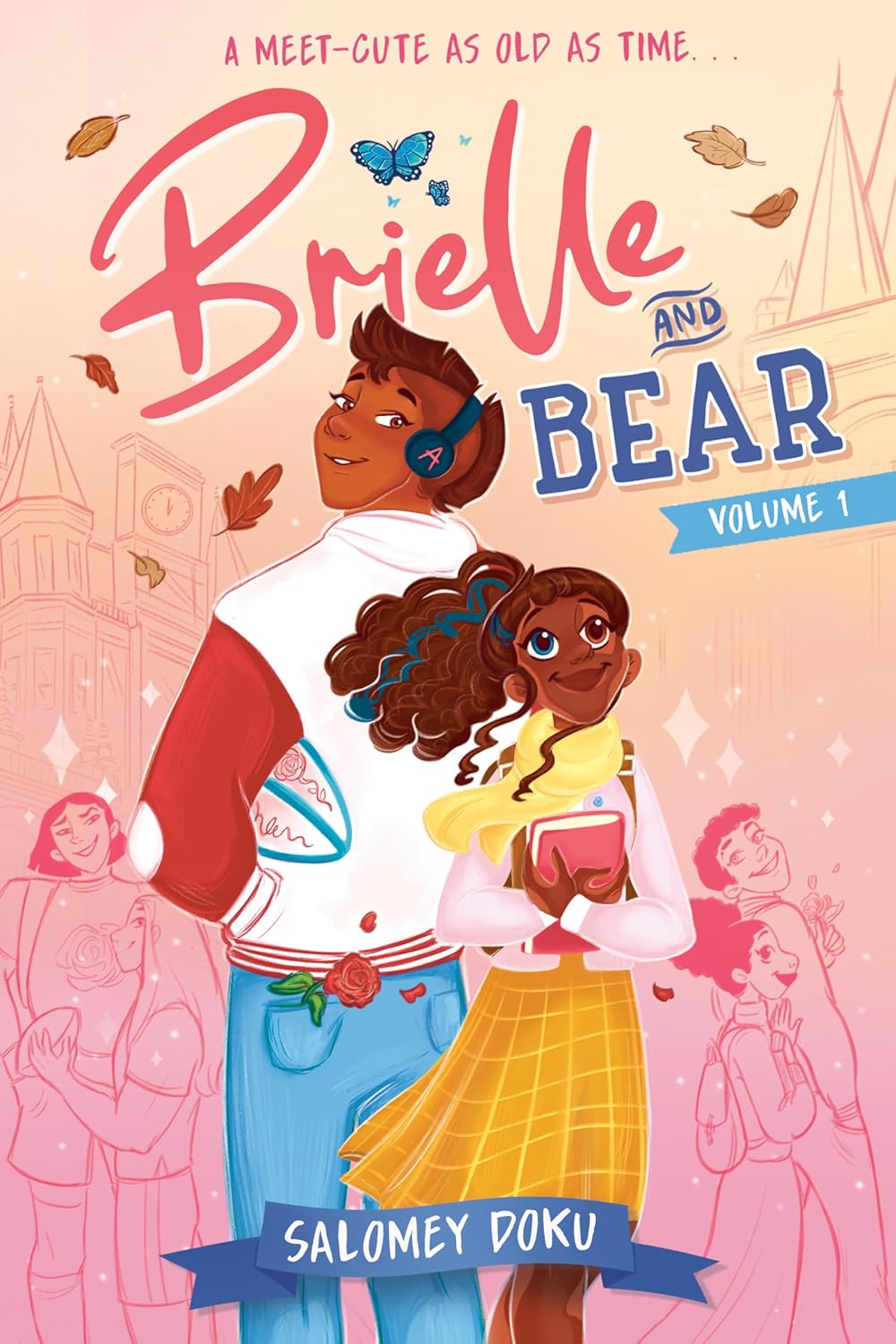 Brielle and Bear: Volume 1 By Salomey Doku