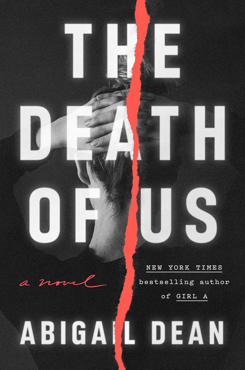 The Death of Us By Abigail Dean