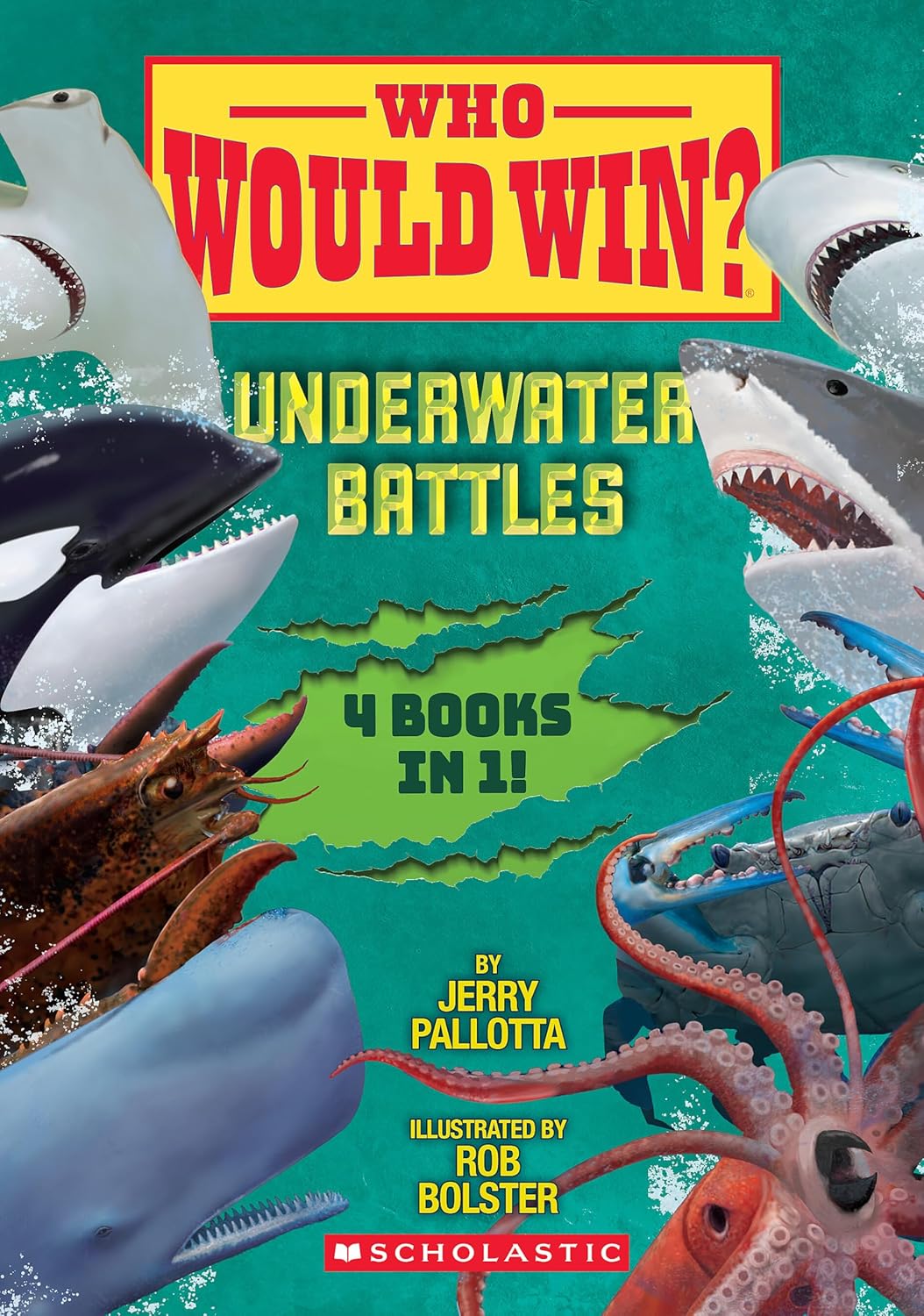 Who Would Win?: Underwater Battles By Jerry Pallotta