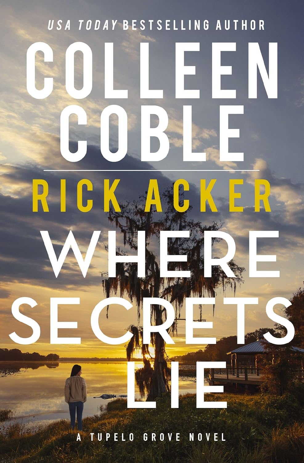 Where Secrets Lie By Colleen Coble