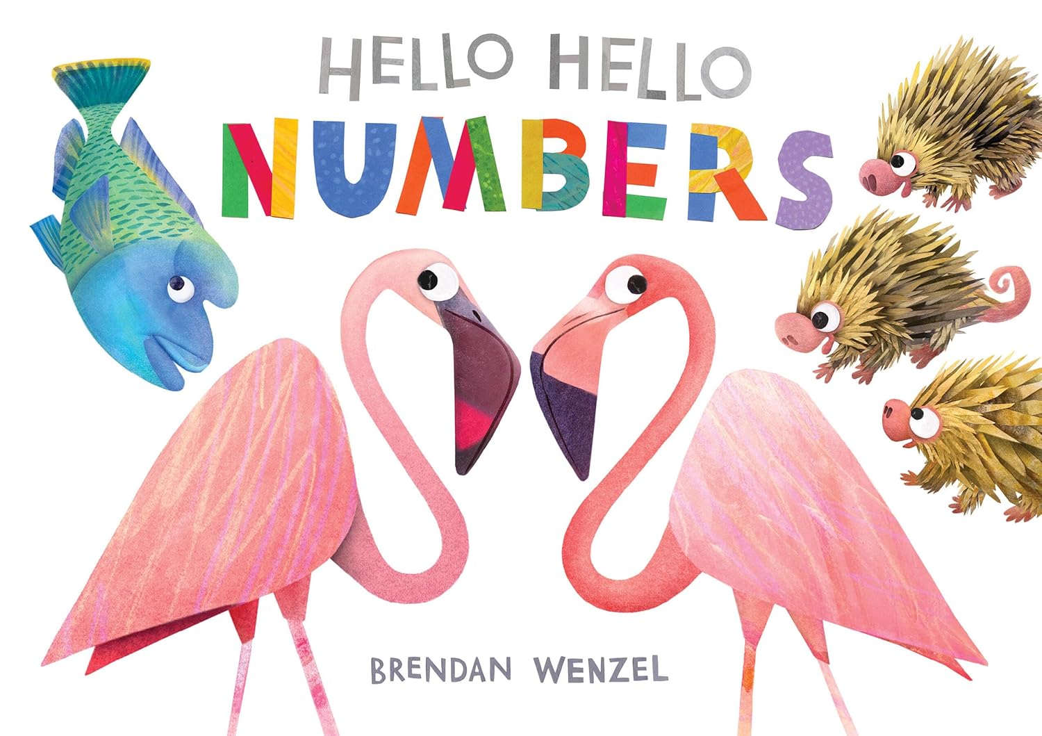 Hello Hello Numbers By Brendan Wenzel