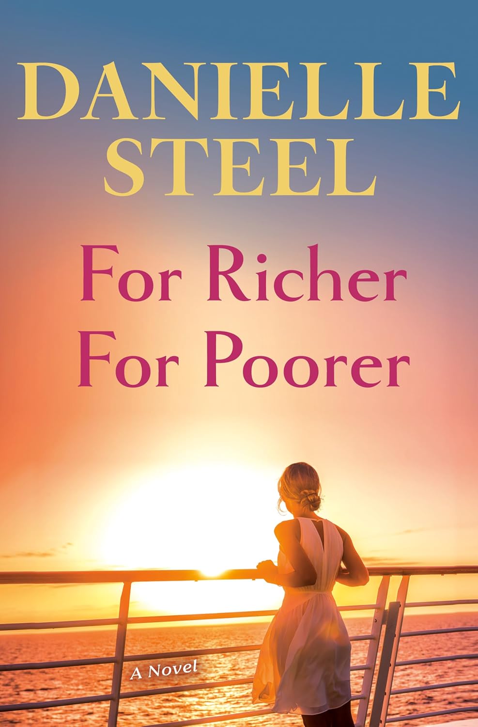 For Richer For Poorer By Danielle Steel