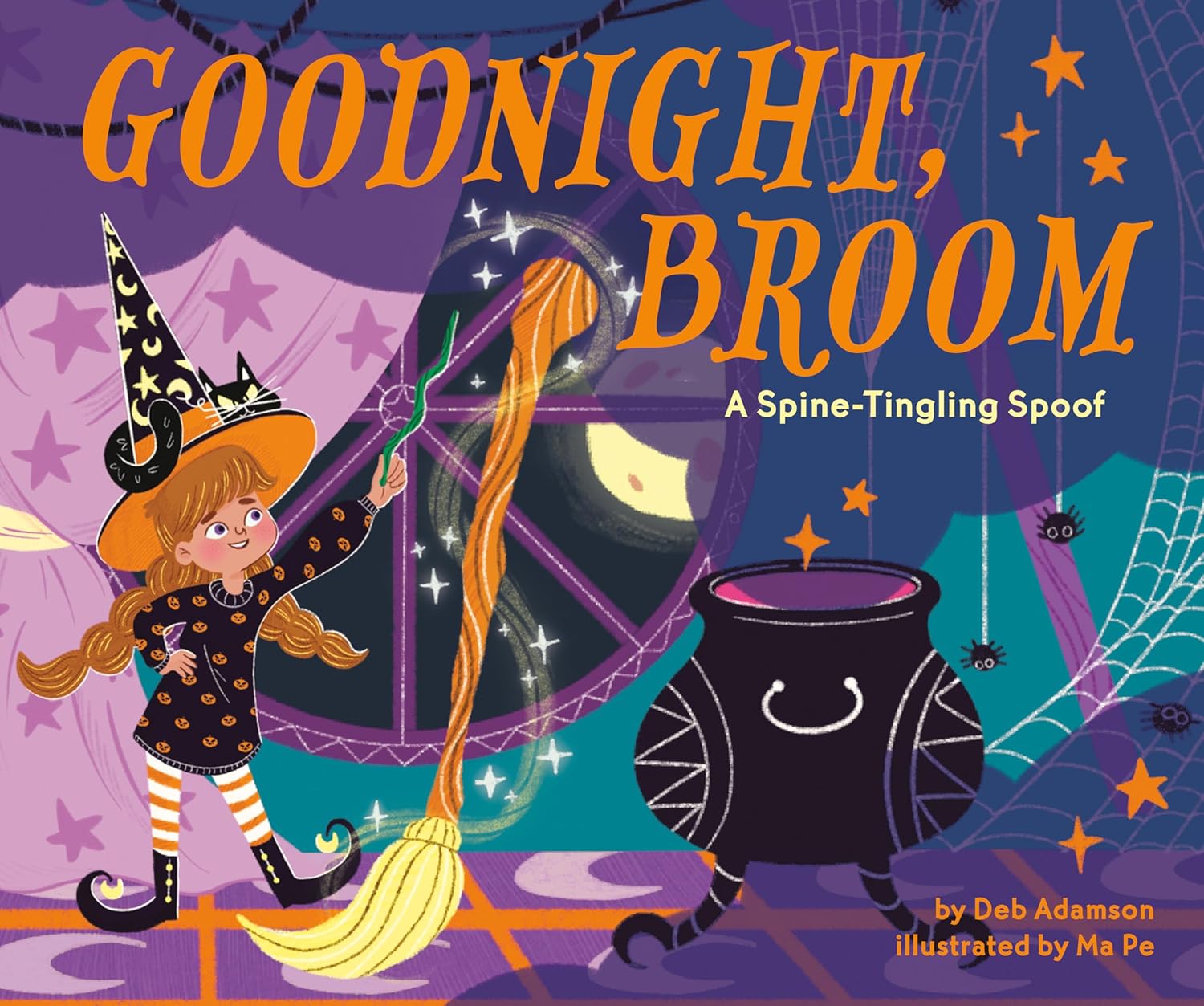 Goodnight, Broom: A Spine-Tingling Spoof By Deb Adamson