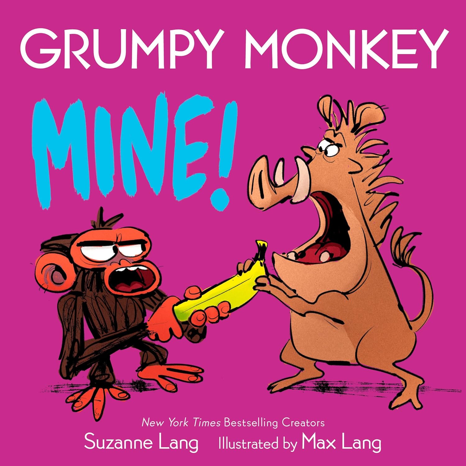 Grumpy Monkey Mine! By Suzanne Lang