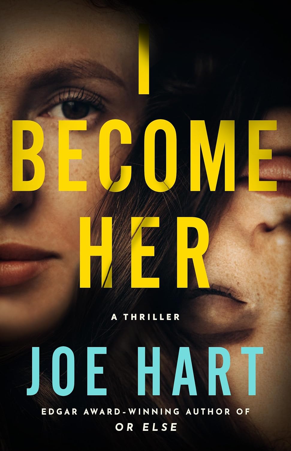 I Become Her By Joe Hart