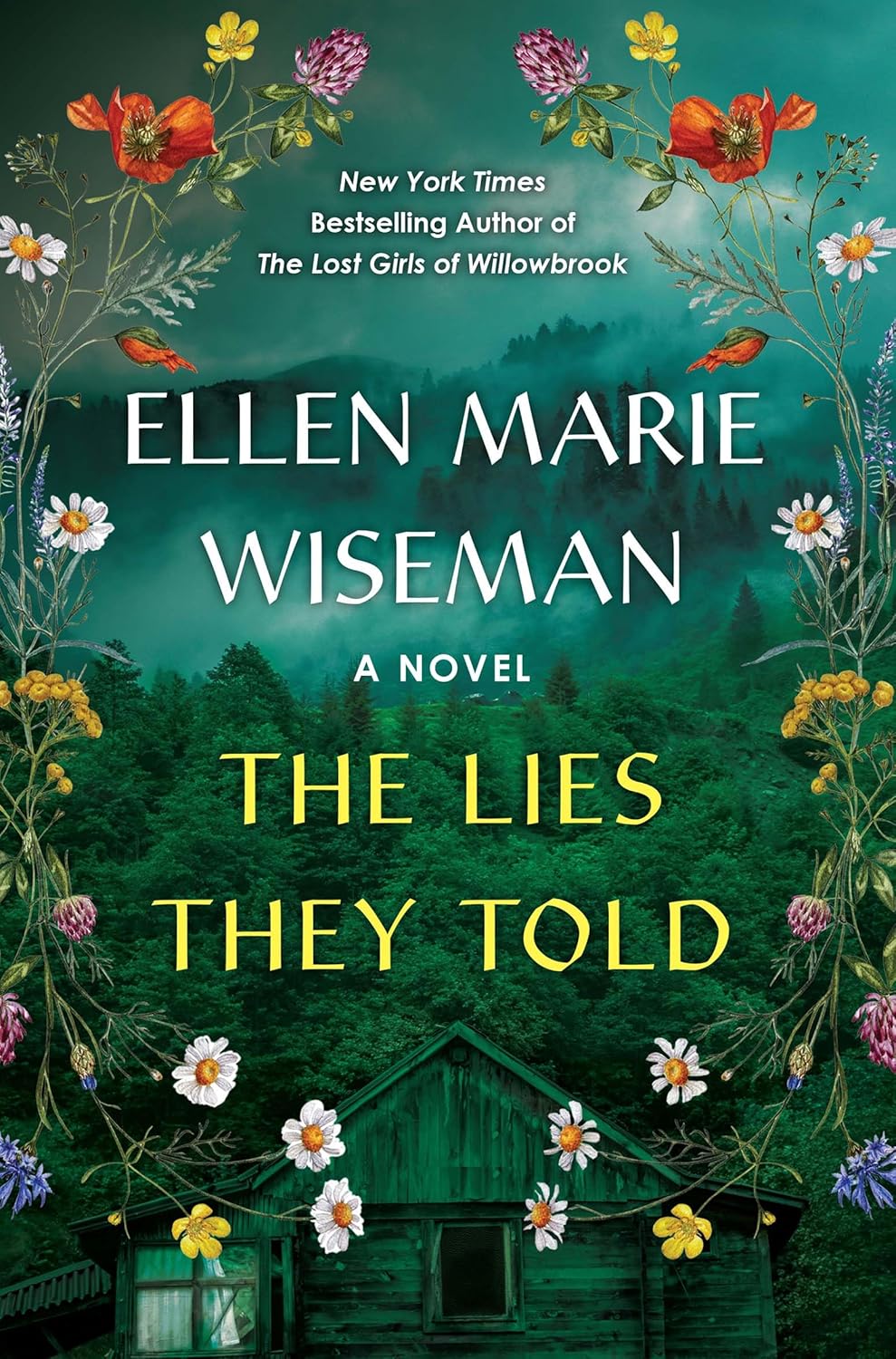 The Lies They Told By Ellen Marie Wiseman