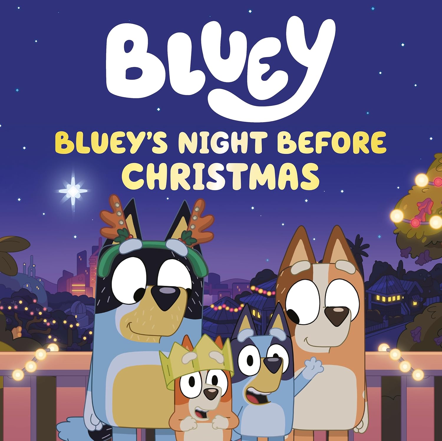 Bluey's Night Before Christmas By Lauren Holowaty