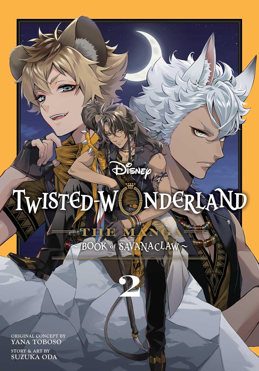 Disney Twisted-Wonderland: The Manga – Book of Savanaclaw, Vol. 2 By Yana Toboso