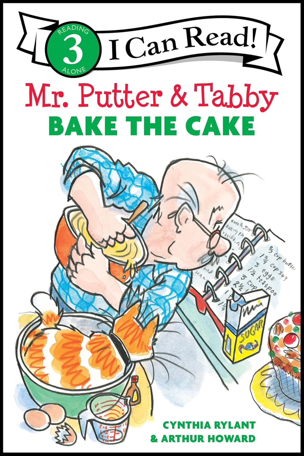 Mr. Putter & Tabby Bake the Cake By Cynthia Rylant