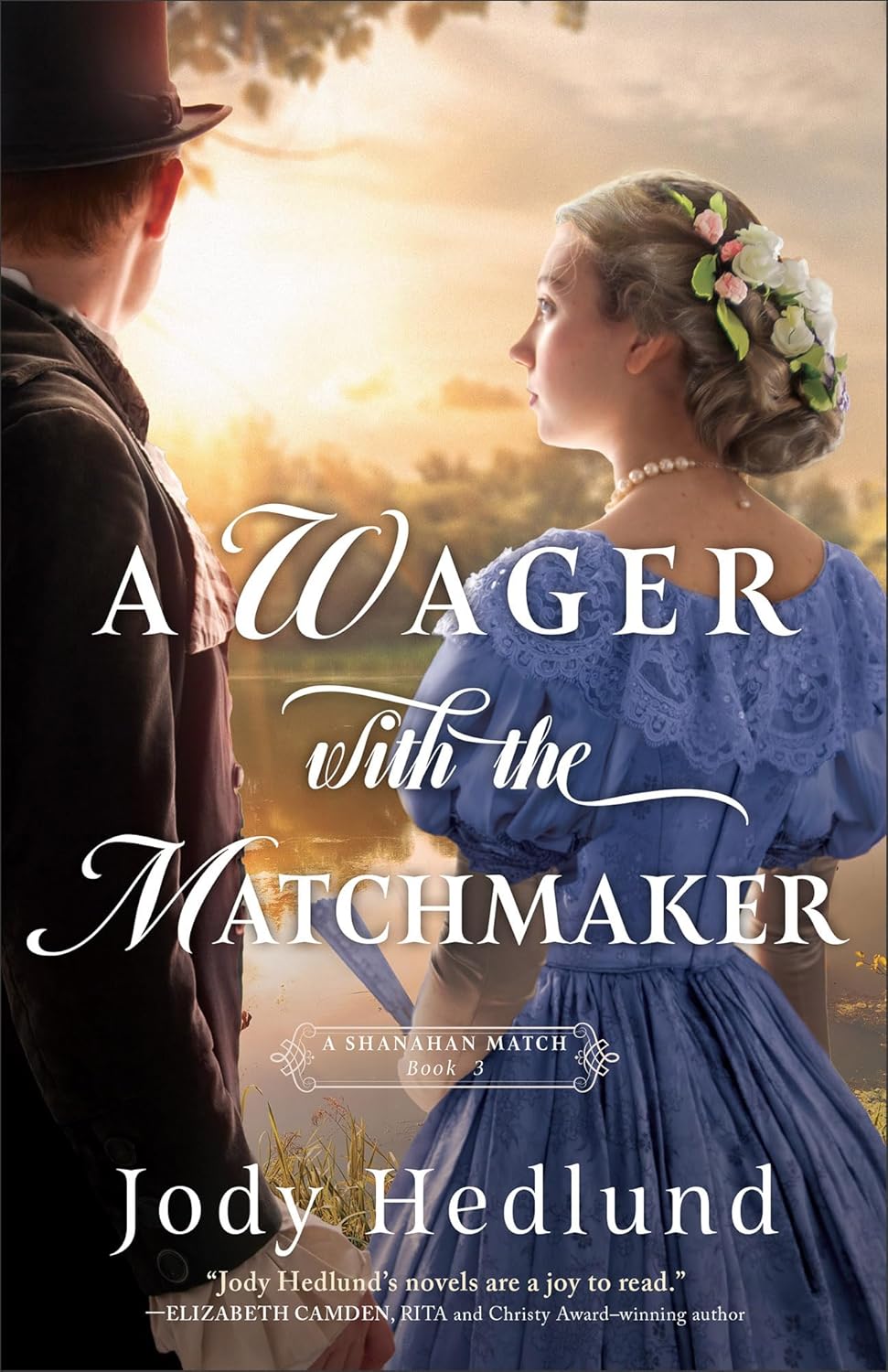 A Wager with the Matchmaker By Jody Hedlund