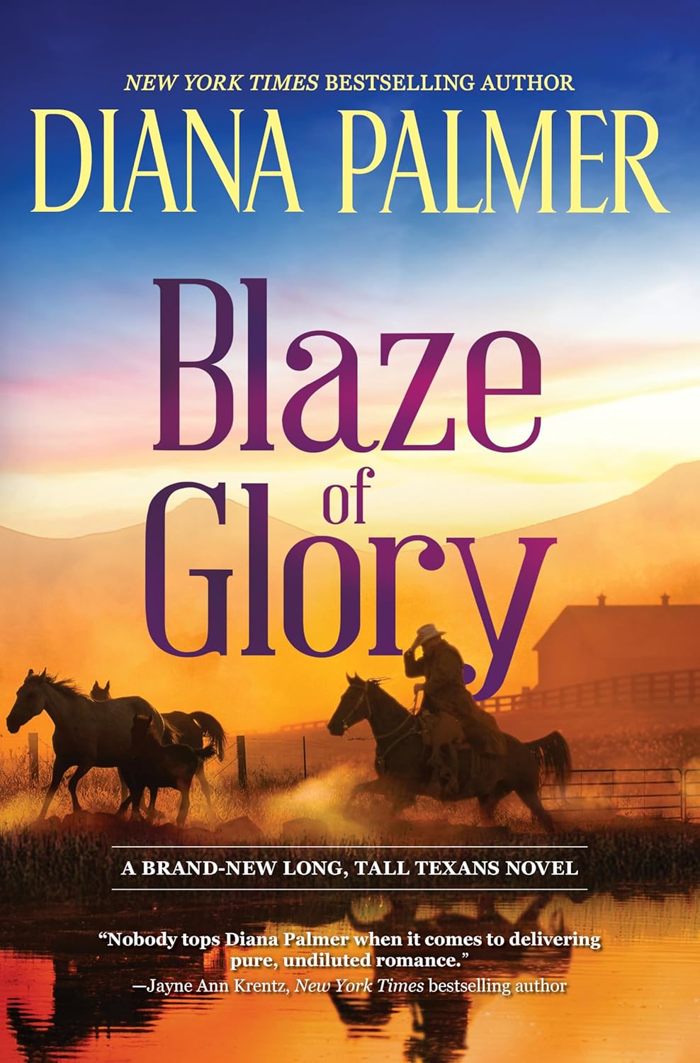 Book cover for "Blaze of Glory" by Diana Palmer. The title is written in large, elegant purple text across a warm, glowing yellow and orange sunset background. In the foreground, silhouettes of horses run along a fence line, while a cowboy in a hat rides a horse toward a ranch house in the distance.