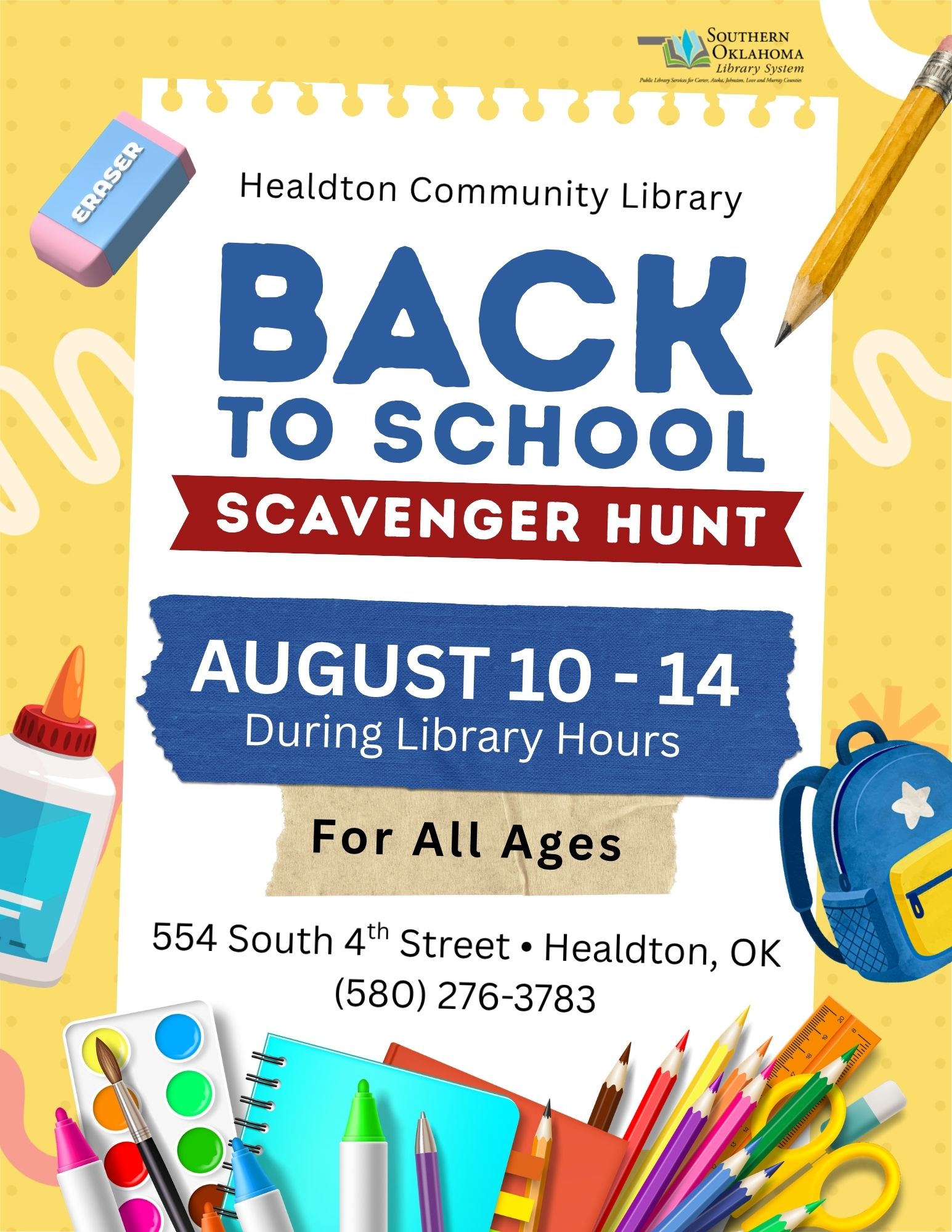 Flyer for a Back to School Scavenger Hunt at Healdton Community Library, August 10–14, for all ages, at 554 South 4th Street, Healdton, OK. Yellow background with school supplies like pencils, a backpack, notebooks, and paint.