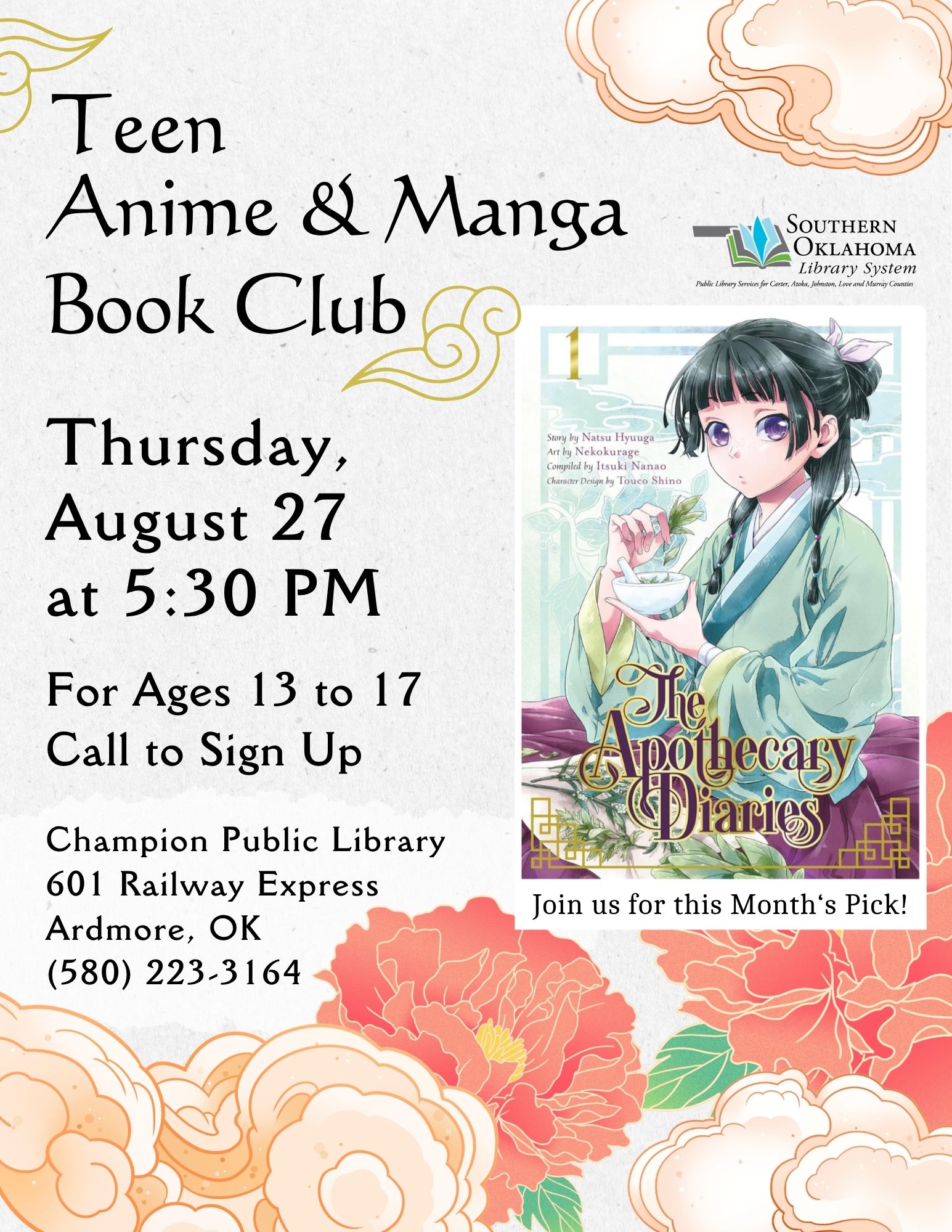 Flyer for the Teen Anime & Manga Book Club, Thursday, August 27 at 5:30 PM, ages 13-17, at Champion Public Library in Ardmore, OK. Features the cover of manga 'The Apothecary Diaries' Vol. 1, decorated with peony and cloud illustrations