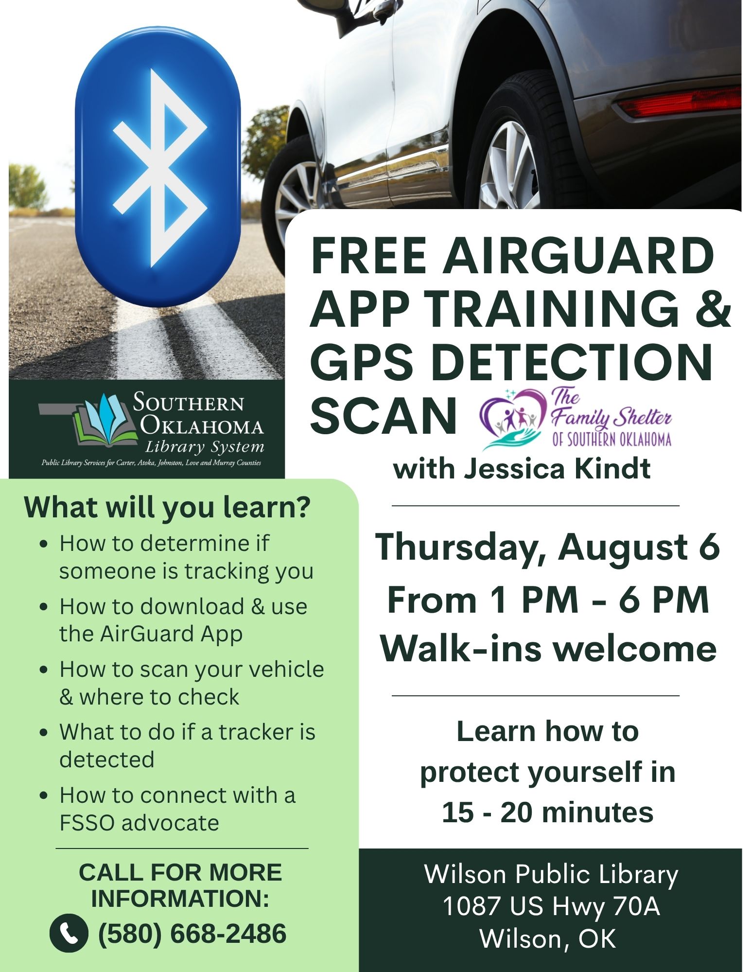 Flyer for Free AirGuard App Training & GPS Detection Scan with Jessica Kindt of The Family Shelter of Southern Oklahoma, at Wilson Public Library, Thursday, August 6, 1–6 PM, walk-ins welcome. Learn to detect GPS trackers and use the AirGuard app. Call (580) 668-2486. Location: 1087 US Hwy 70A, Wilson, OK.