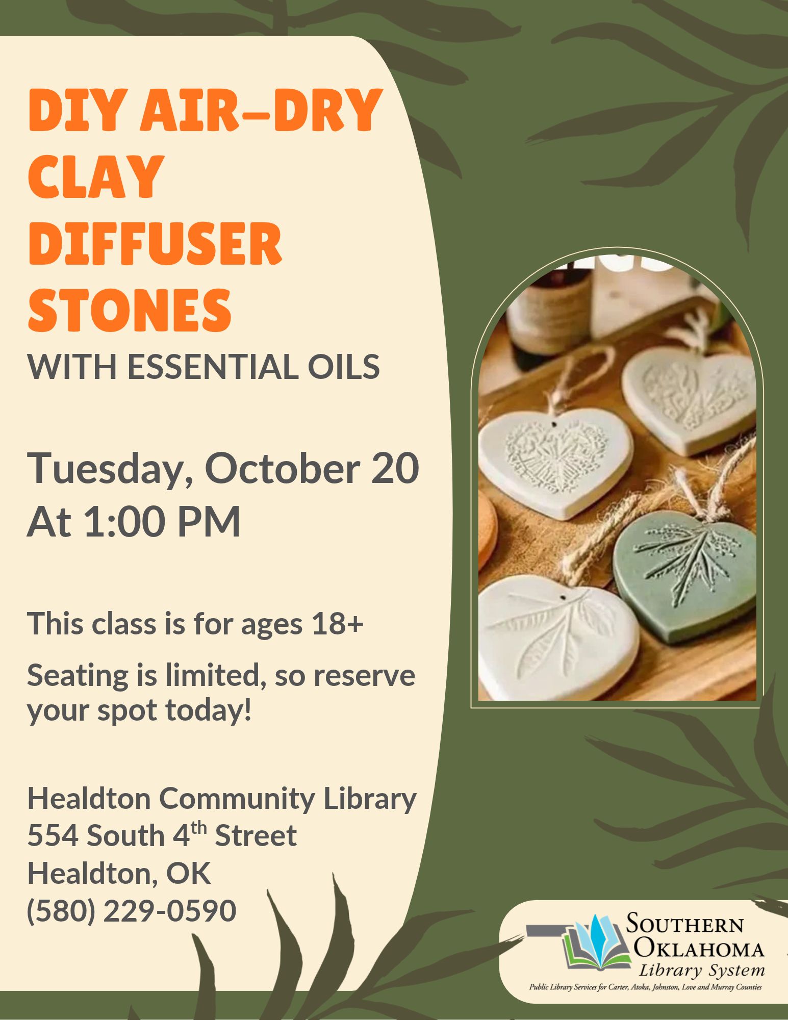 Flyer for a DIY Air-Dry Clay Diffuser Stones class with essential oils, ages 18+. Tuesday, October 20, 1:00 PM at Healdton Community Library, 554 South 4th Street. Call (580) 229-0590 to reserve a seat. Photo shows heart-shaped clay ornaments with leaf imprints.