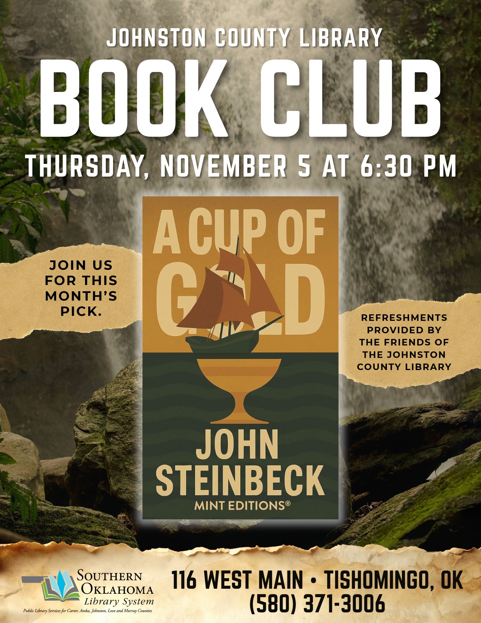 Johnston County Library Book Club flyer: A Cup of Gold by John Steinbeck, Thursday, November 5 at 6:30 PM, 116 West Main, Tishomingo, OK. Refreshments provided.