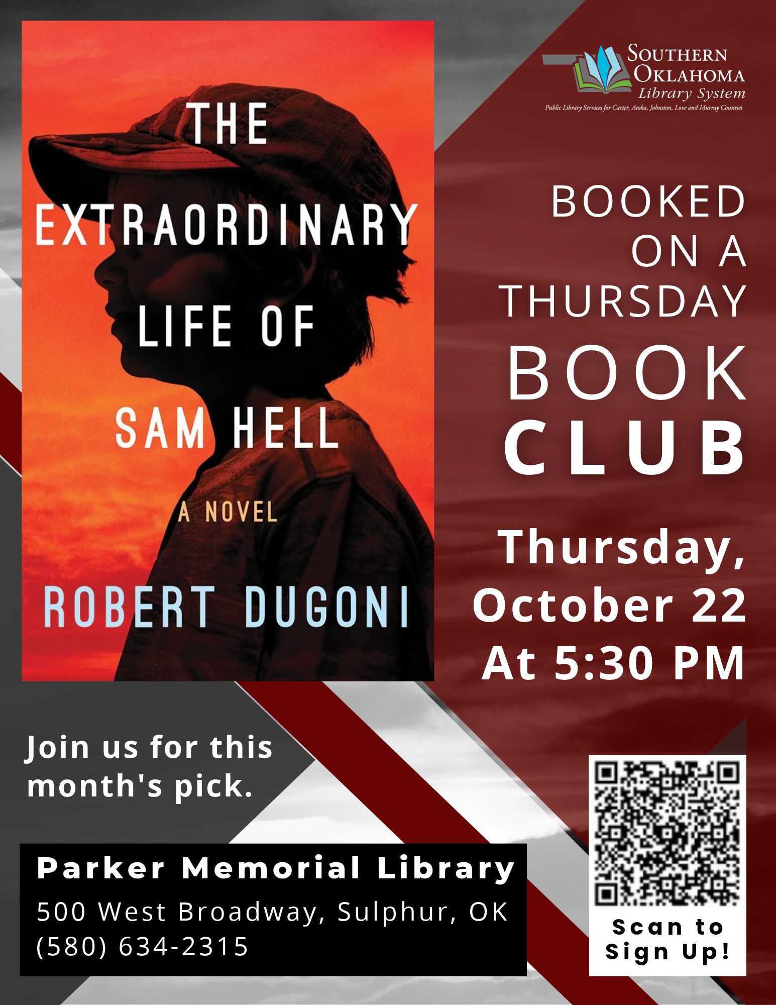 Red and gray flyer for Parker Memorial Library's "Booked on a Thursday" Book Club discussing "The Extraordinary Life of Sam Hell" by Robert Dugoni, Thursday, October 22 at 5:30 PM, with a QR code to sign up.