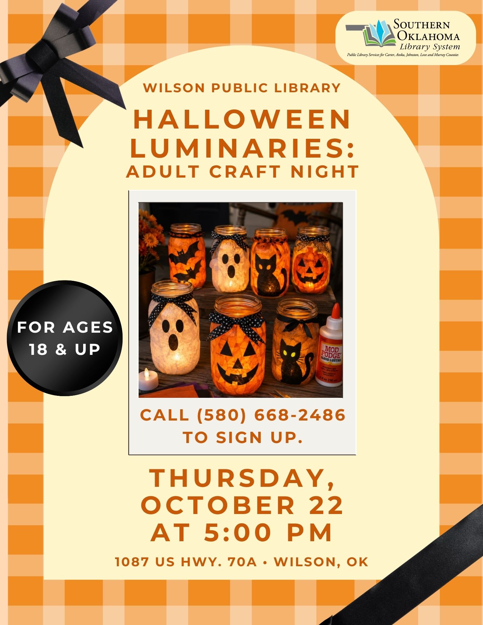 Flyer for Wilson Public Library's Halloween Luminaries Adult Craft Night, Oct 22 at 5 PM, ages 18+. Photo of jack-o'-lantern and ghost jar luminaries.