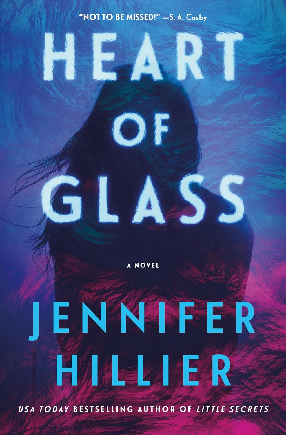 Book cover for "Heart of Glass" by Jennifer Hillier, showing a woman's silhouette with wind-blown hair against a blue and pink gradient background.