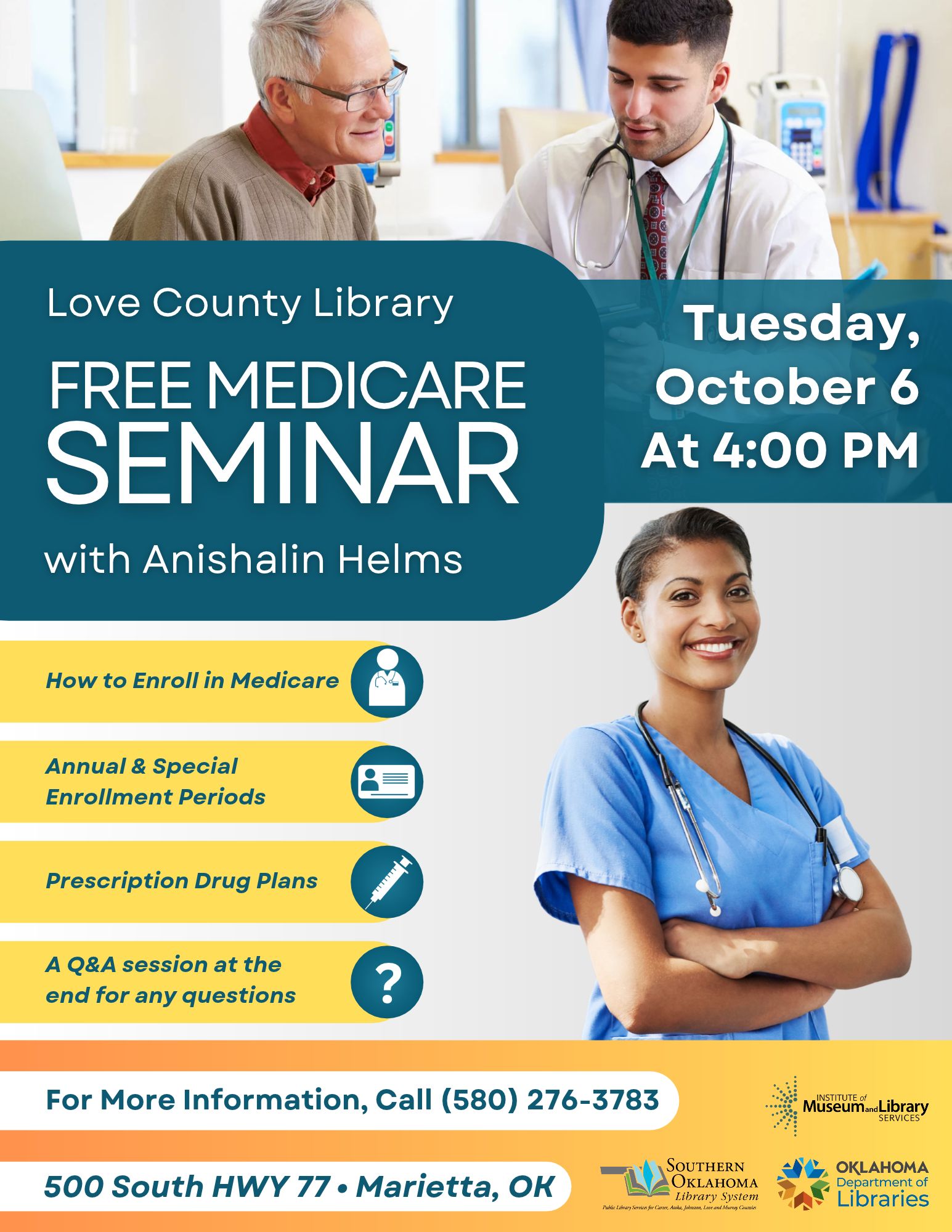 Flyer for a Free Medicare Seminar with Anishalin Helms, Tuesday, October 6 at 4 PM, at Love County Library in Marietta, OK. Call (580) 276-3783 for more information.