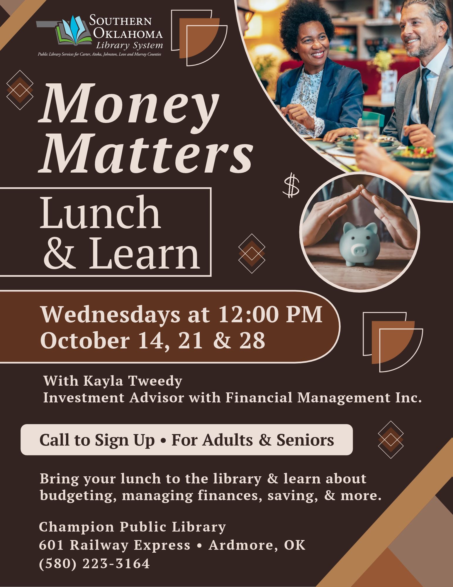 Flyer with a piggy bank sheltered under cupped hands. Champion Public Library, Wednesdays, October 14, 21 & 28 at noon, with investment advisor Kayla Tweedy. Adults and seniors. Call to sign up.