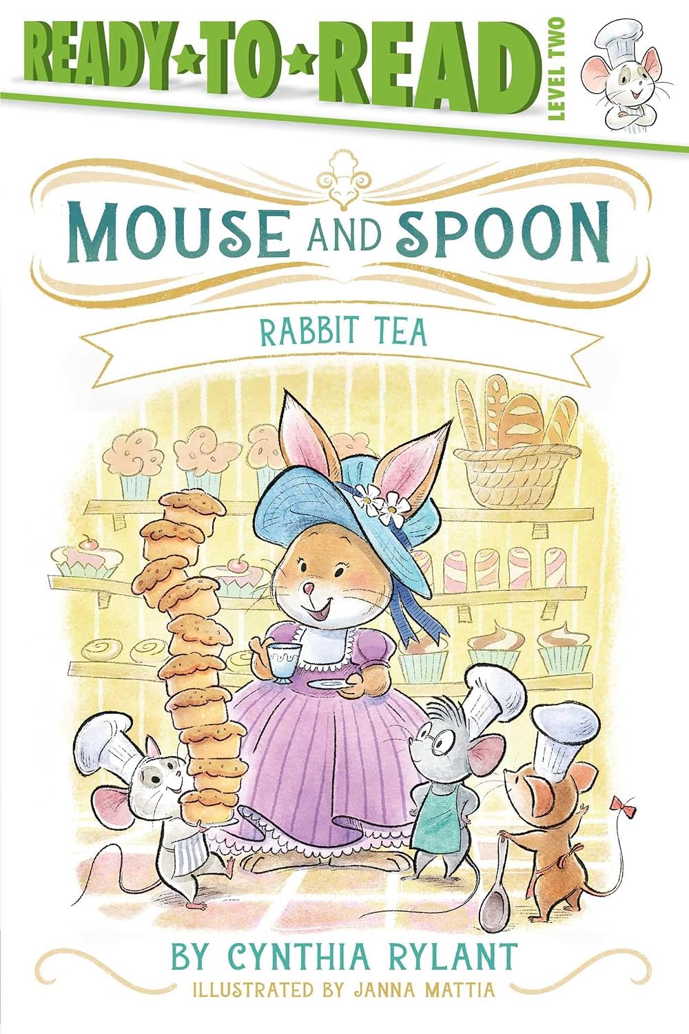 Book cover for "Mouse and Spoon: Rabbit Tea" by Cynthia Rylant, a Ready-to-Read Level Two title, showing an illustrated rabbit in a purple dress holding tea in a bakery with three mice in chef hats.