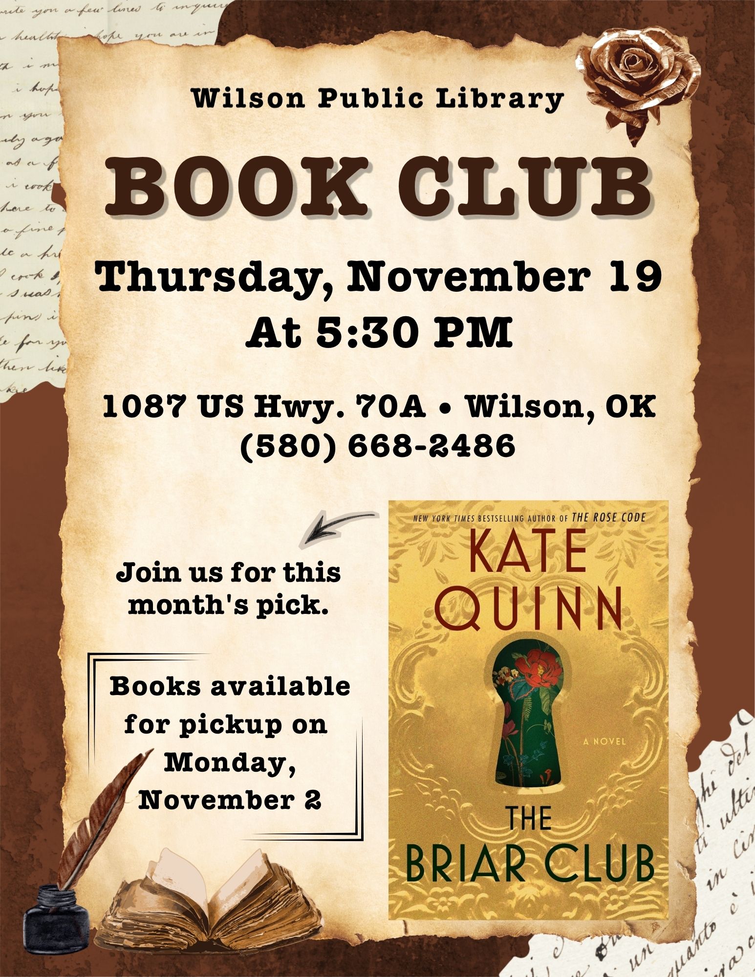 Flyer for the Wilson Public Library Book Club on Thursday, November 19 at 5:30 PM, at 1087 US Hwy. 70A in Wilson, OK, phone (580) 668-2486. This month’s pick is The Briar Club by Kate Quinn. Books are available for pickup Monday, November 2.