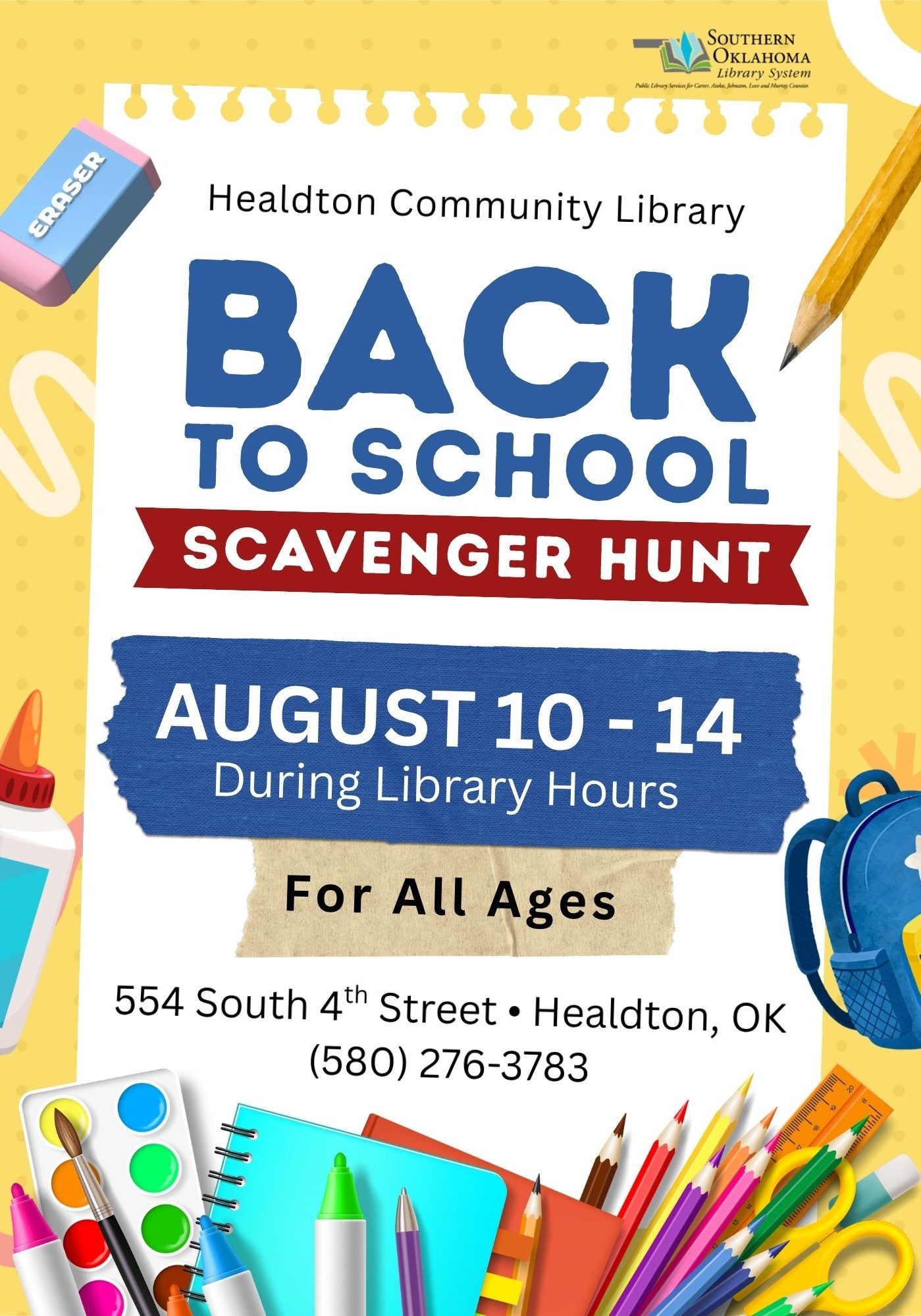 Flyer for a Back to School Scavenger Hunt at Healdton Community Library, August 10–14, for all ages, at 554 South 4th Street, Healdton, OK. Yellow background with school supplies like pencils, a backpack, notebooks, and paint.