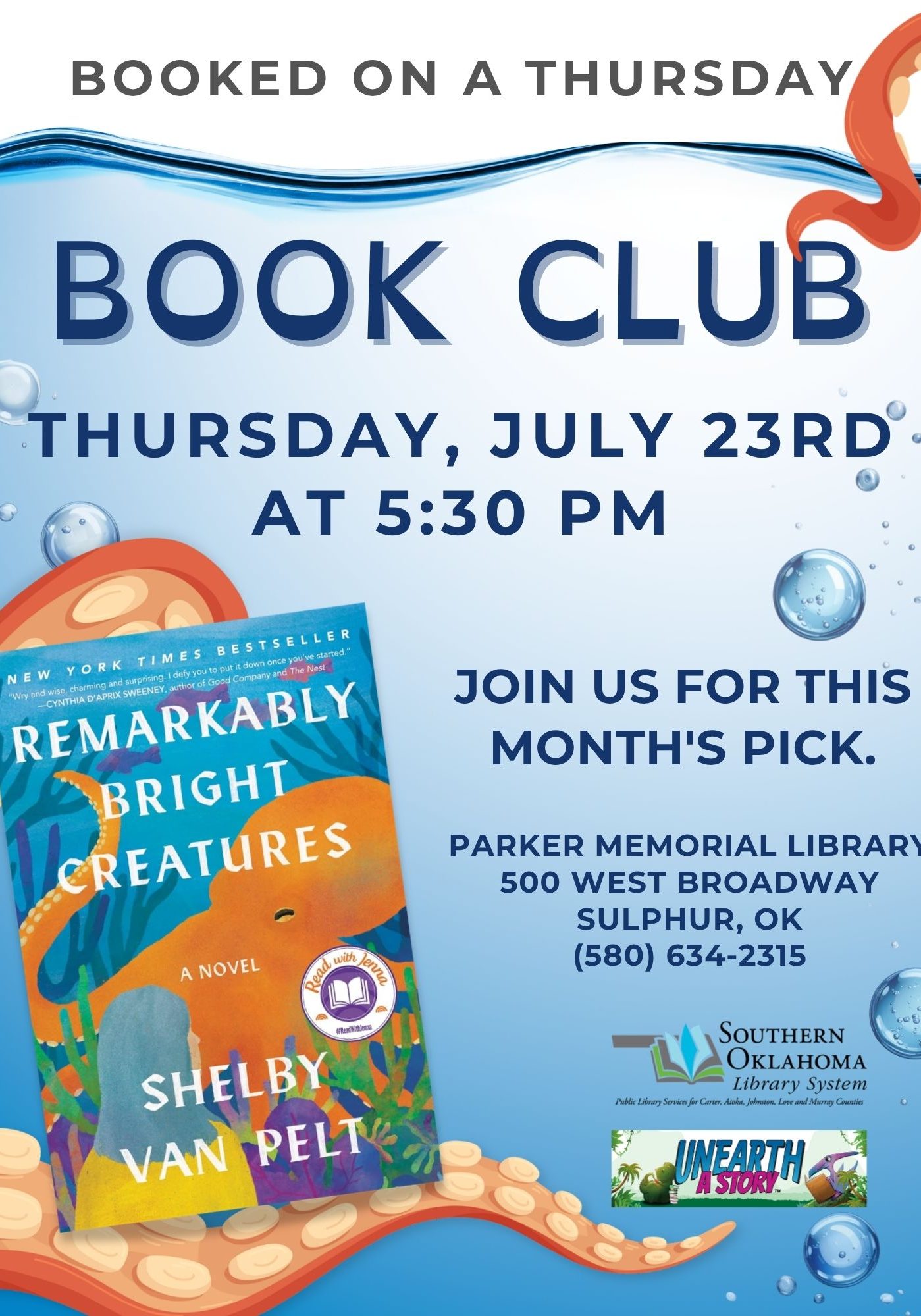 Flyer for the 'Booked on a Thursday' Book Club discussing 'Remarkably Bright Creatures' by Shelby Van Pelt, Thursday, July 23rd at 5:30 PM, at Parker Memorial Library, 500 West Broadway, Sulphur, OK. Underwater theme with an orange octopus illustration.