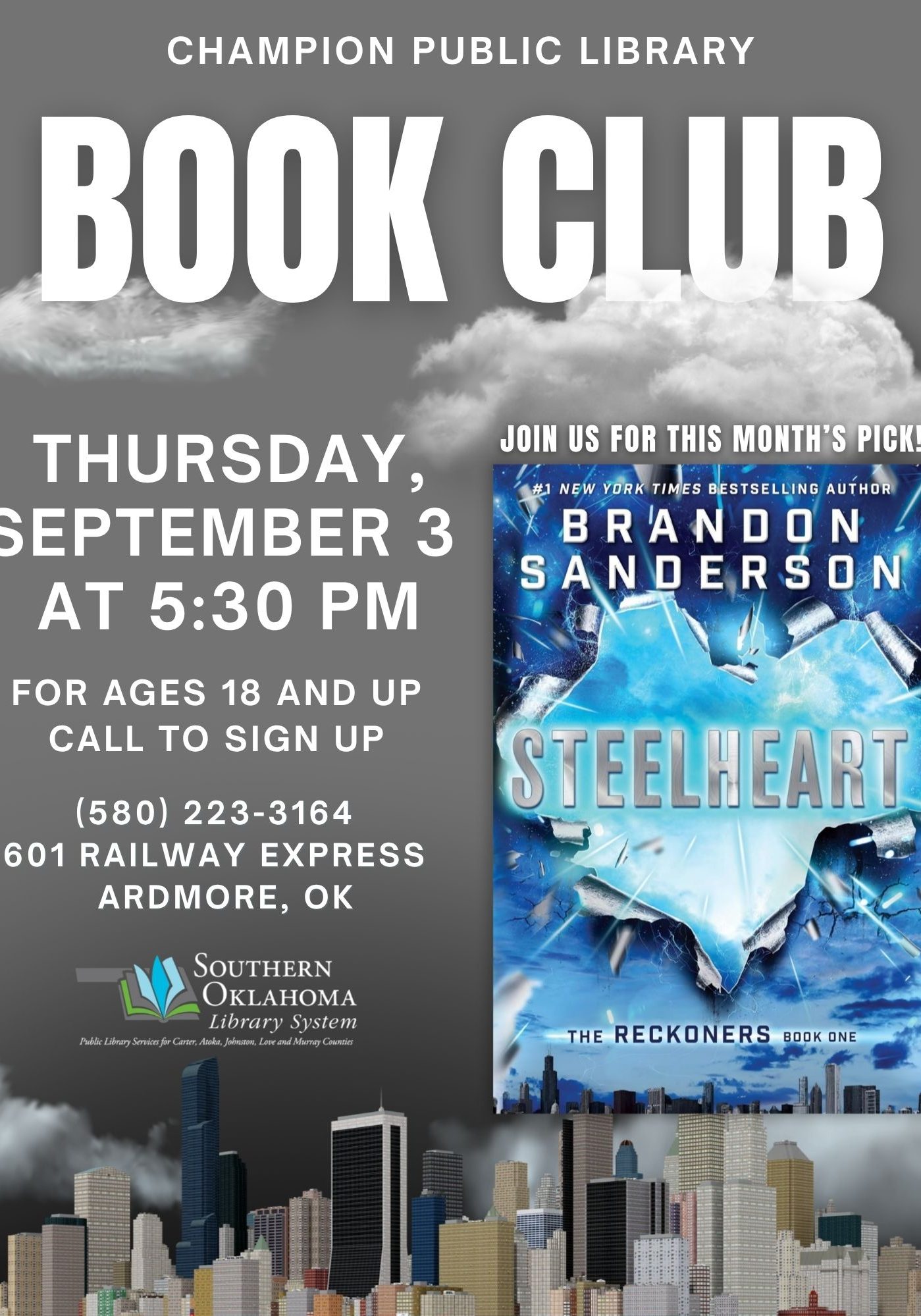 Flyer for Champion Public Library Book Club, featuring this month's pick "Steelheart" by Brandon Sanderson (The Reckoners, Book One), on Thursday, September 3 at 5:30 PM, for ages 18 and up. Call (580) 223-3164 to sign up. Location: 601 Railway Express, Ardmore, OK. Background shows a cloudy sky over a city skyline, with the Southern Oklahoma Library System logo.