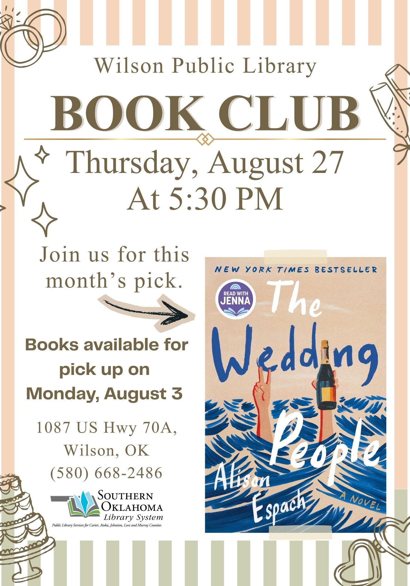 Flyer for Wilson Public Library Book Club, featuring "The Wedding People" by Alison Espach. Thursday, August 27 at 5:30 PM, 1087 US Hwy 70A, Wilson, OK, (580) 668-2486; books available for pickup Monday, August 3. Wedding-themed illustrations of rings, champagne glasses, and a cake border the flyer; Southern Oklahoma Library System logo in bottom left.