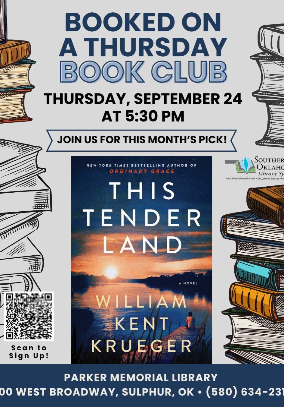 Flyer for Parker Memorial Library's Booked on a Thursday Book Club, Thursday, September 24 at 5:30 PM, discussing This Tender Land by William Kent Krueger. Scan the QR code to sign up.